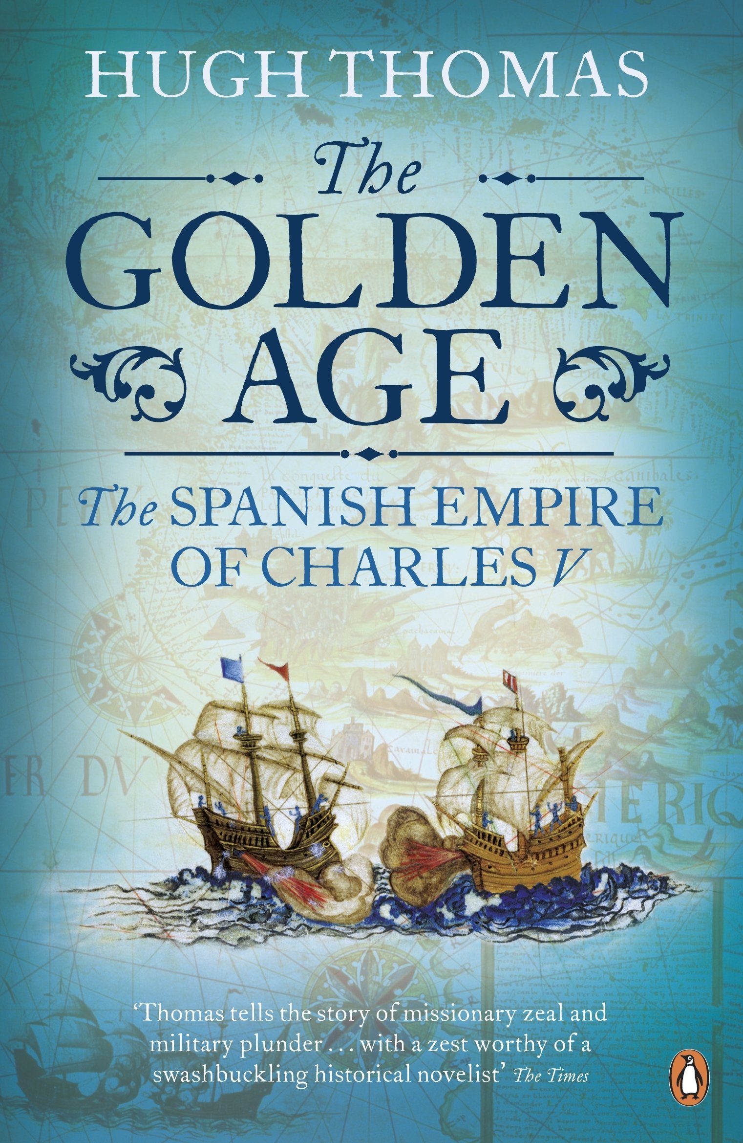 Golden Age: The Spanish Empire of Charles V