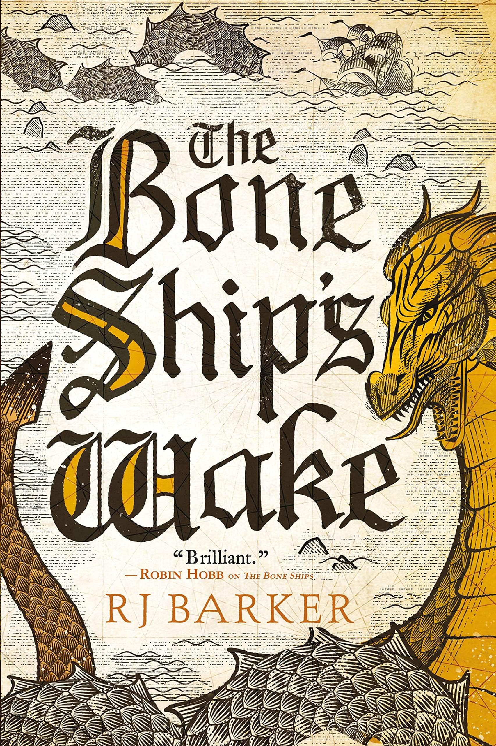 The Bone Ship's Wake: 3 (The Tide Child Trilogy, 3)