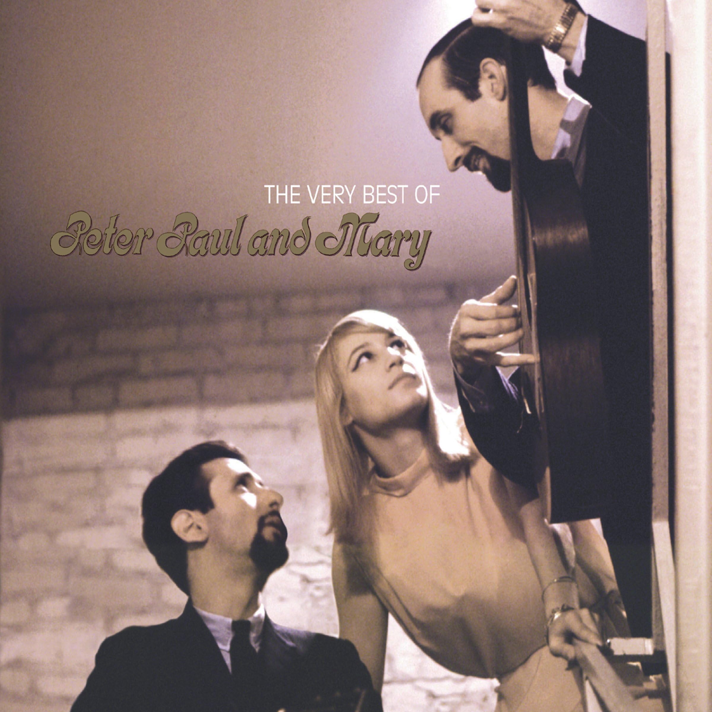 The Very Best of Peter, Paul a