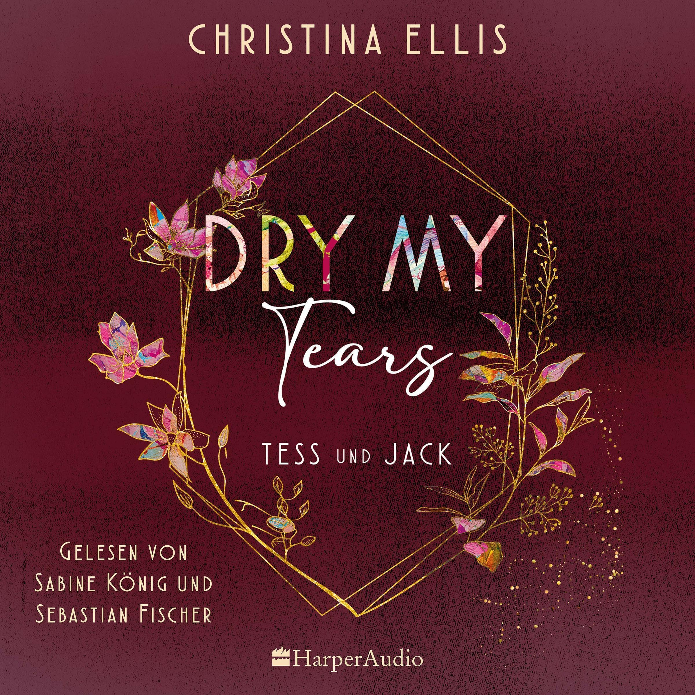 Dry my Tears - Tess und Jack