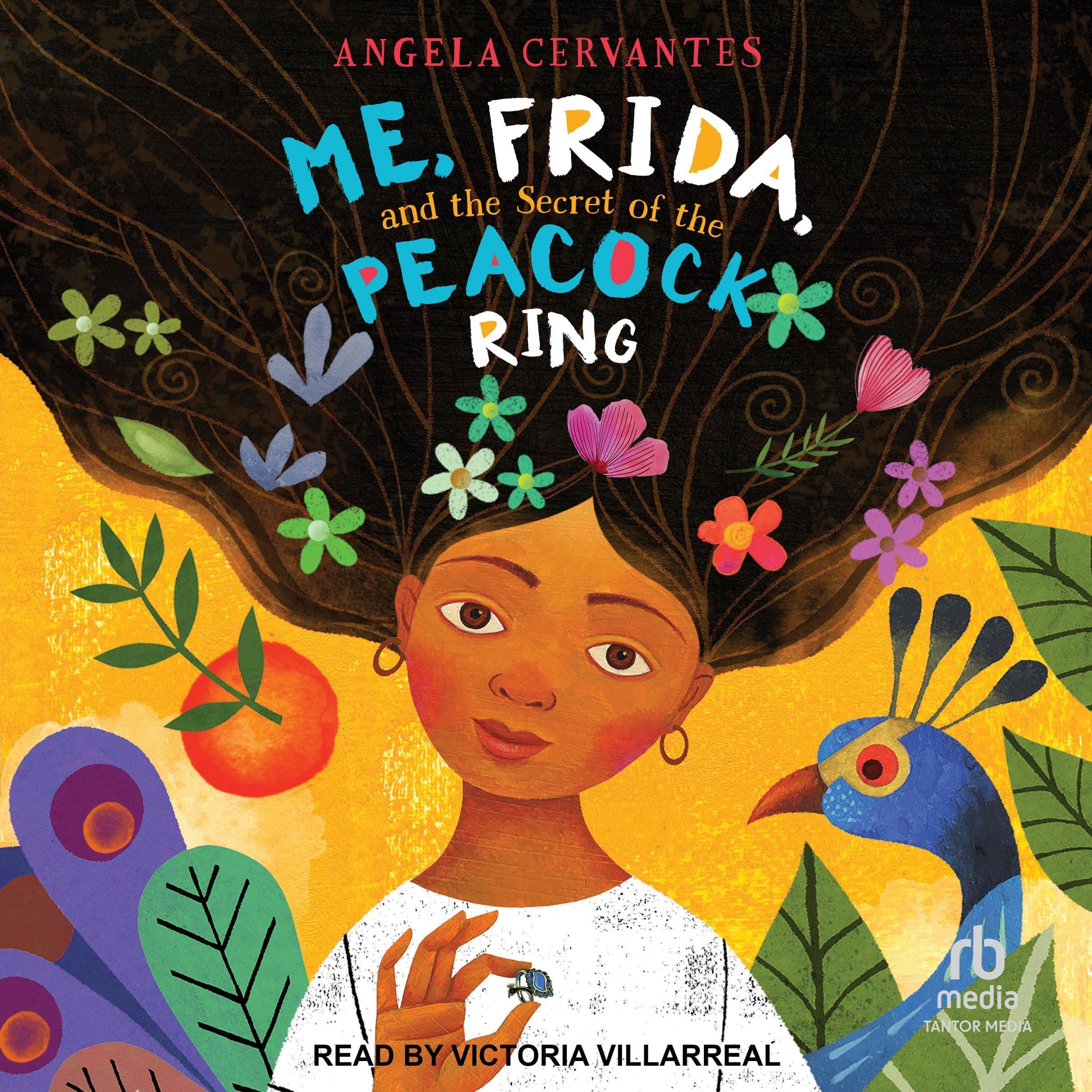 Cover art for Me, Frida, and the Secret of the Peacock Ring