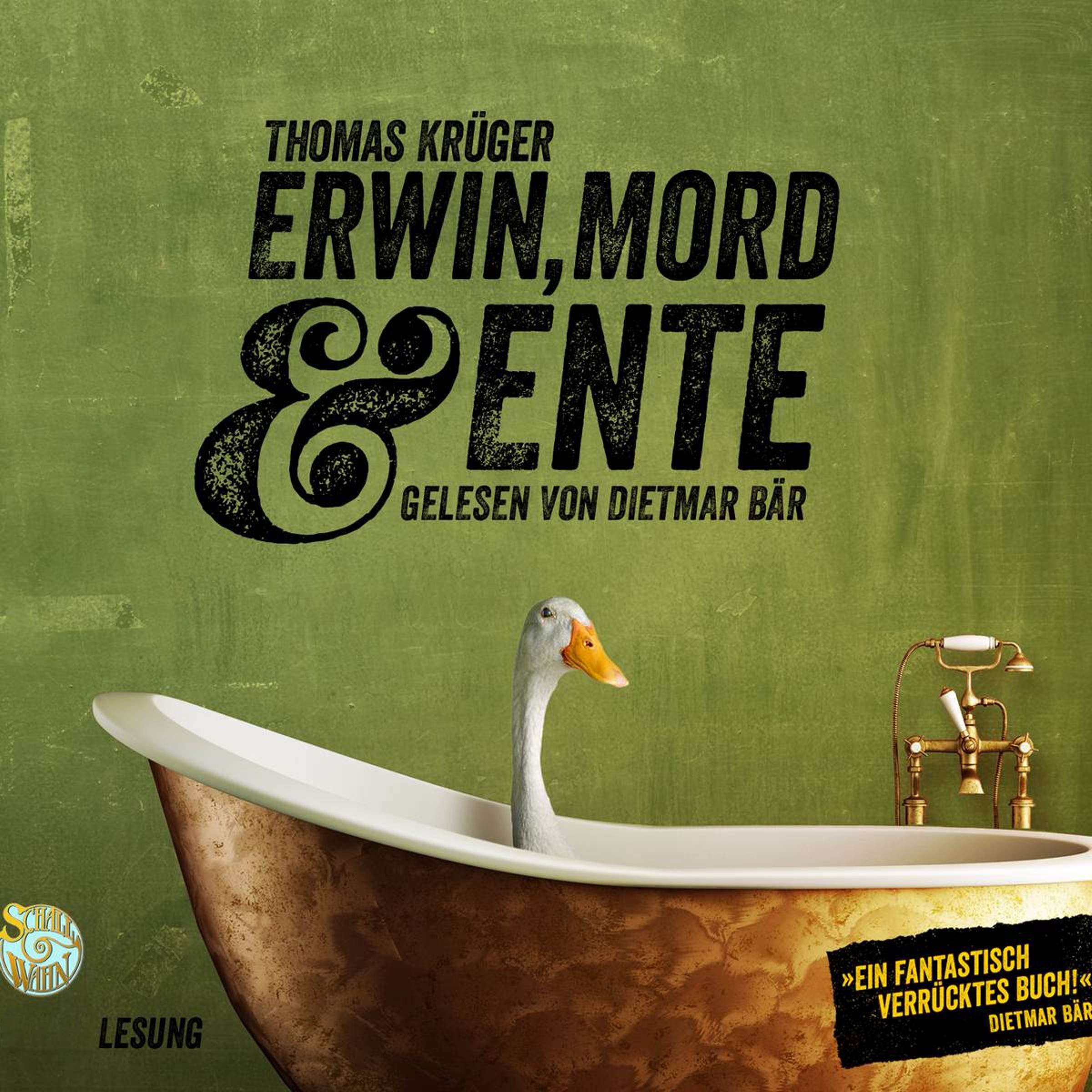 Erwin, Mord & Ente