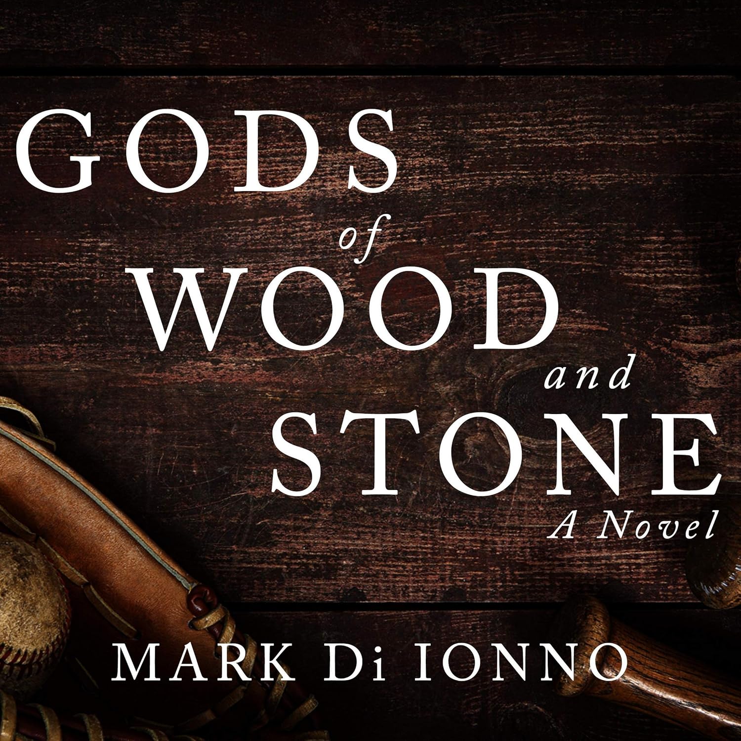 Gods of Wood and Stone by Mark Di Ionno