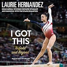 I Got This: To Gold and Beyond