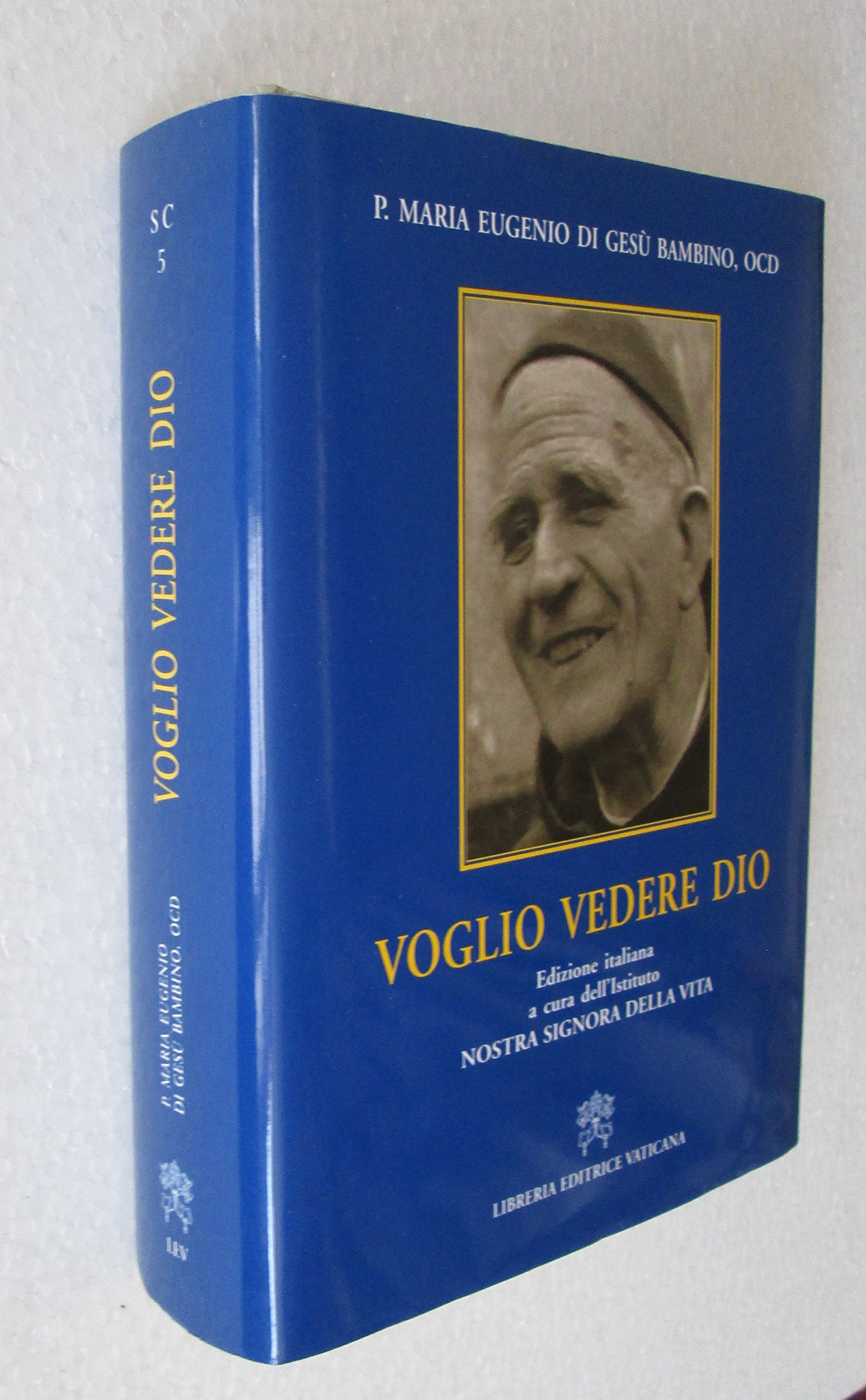 Voglio vedere Dio