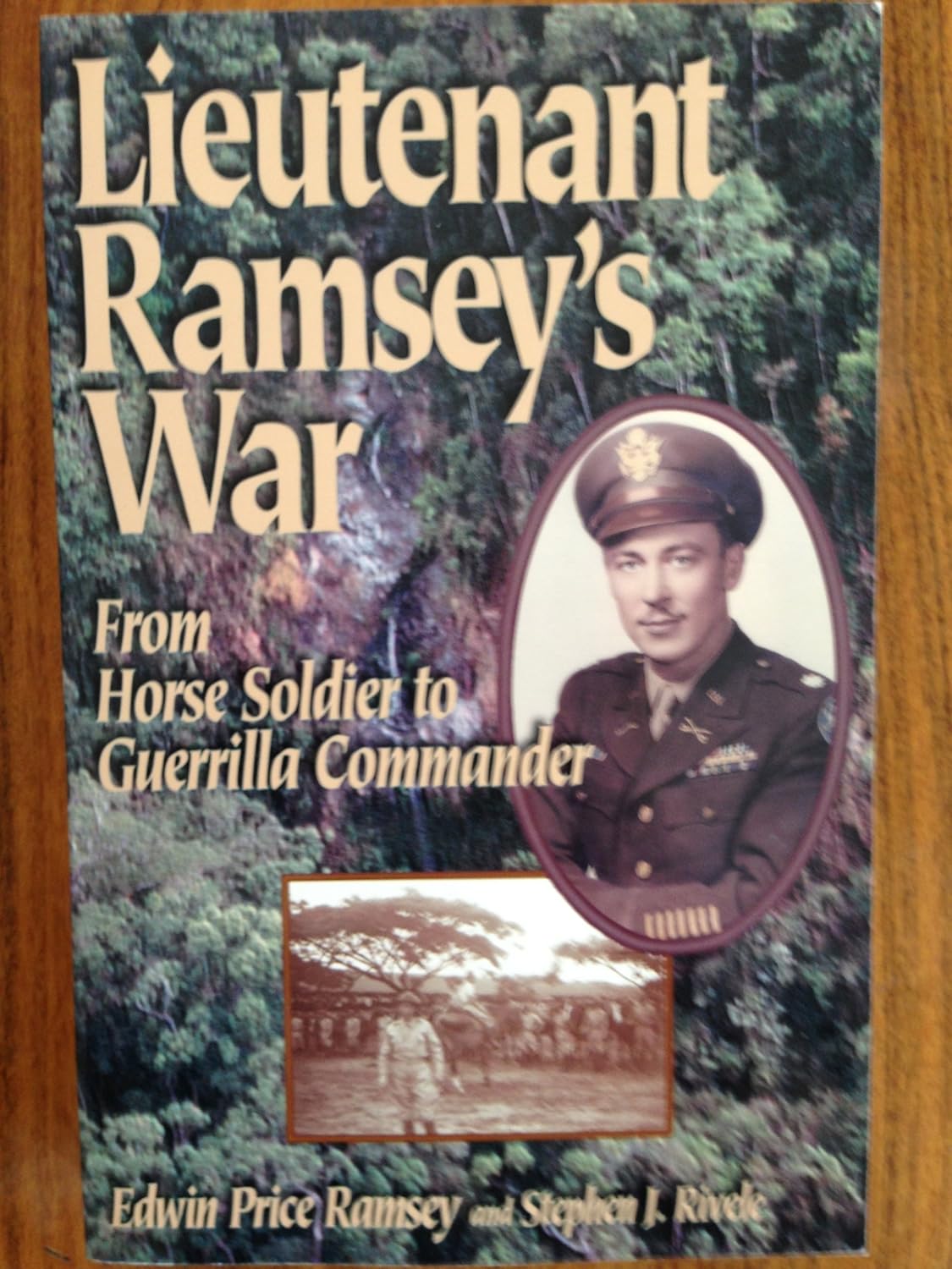 Amazon.com: Lieutenant Ramsey's War: From Horse Soldier to Guerrilla ...