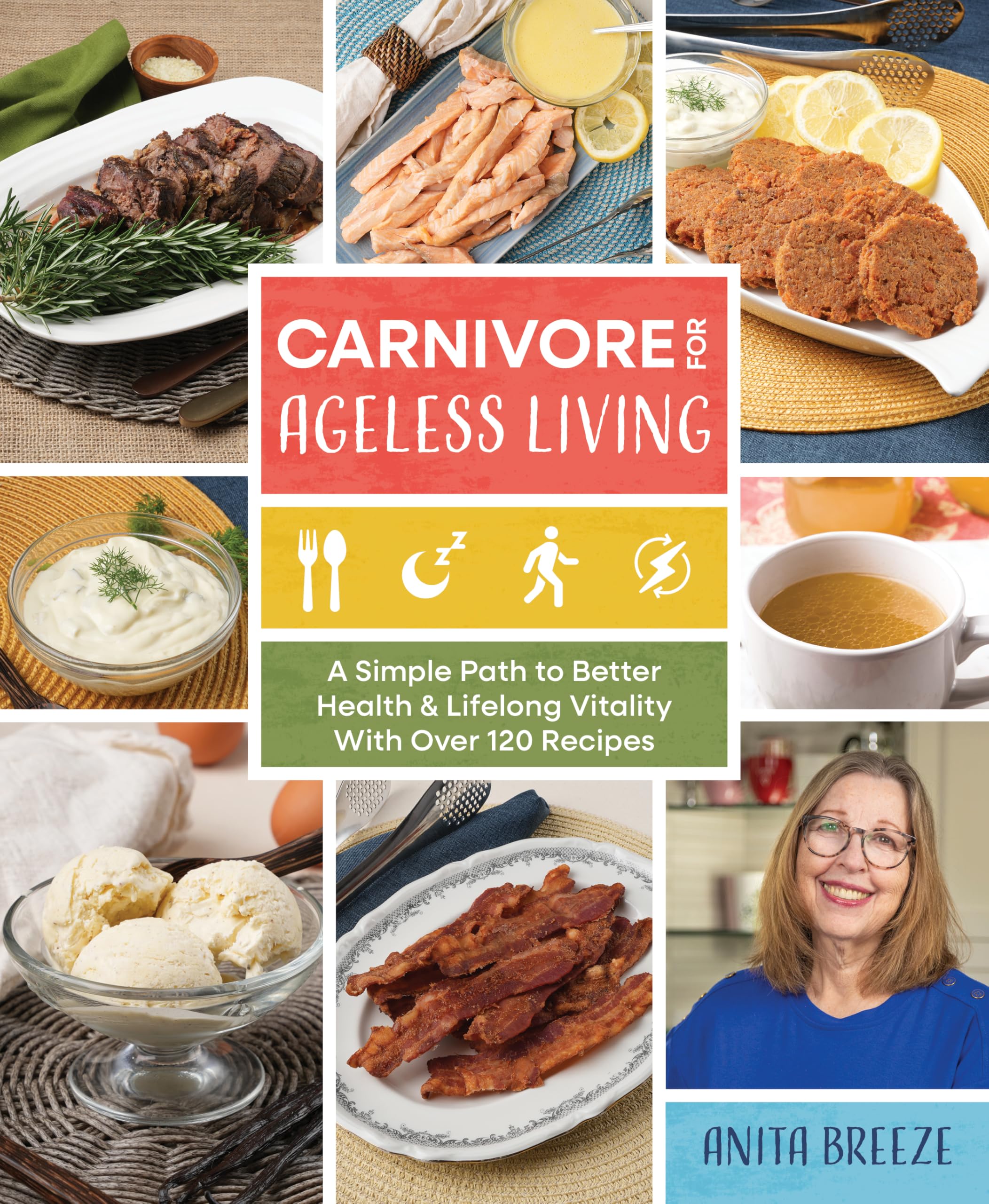 Carnivore for Ageless Living: A Simple Path to Better Health and Lifelong Vitality