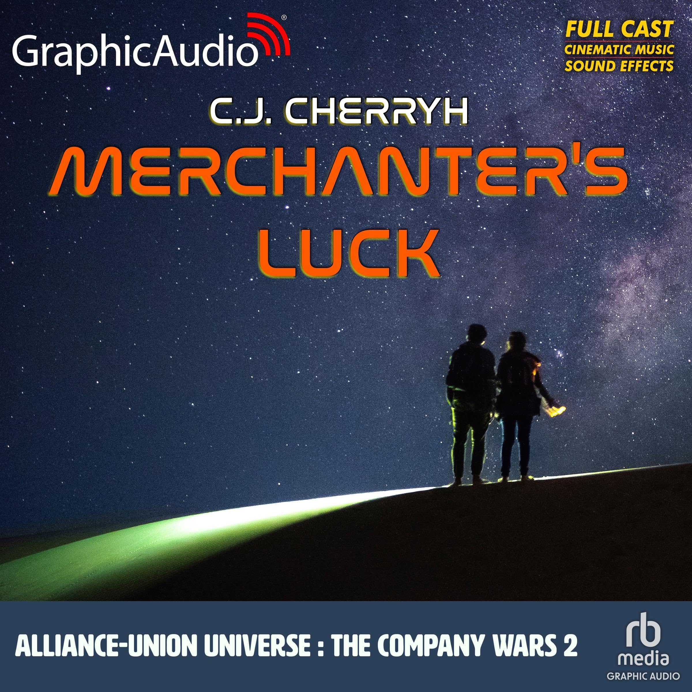 Merchanter's Luck (Dramatized Adaptation)