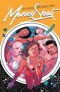 Money Shot Vol. 1 by Tim Seeley: Sexy Sci-Fi Comic – Scientists Explore Aliens Intimately (Issues 1-5)