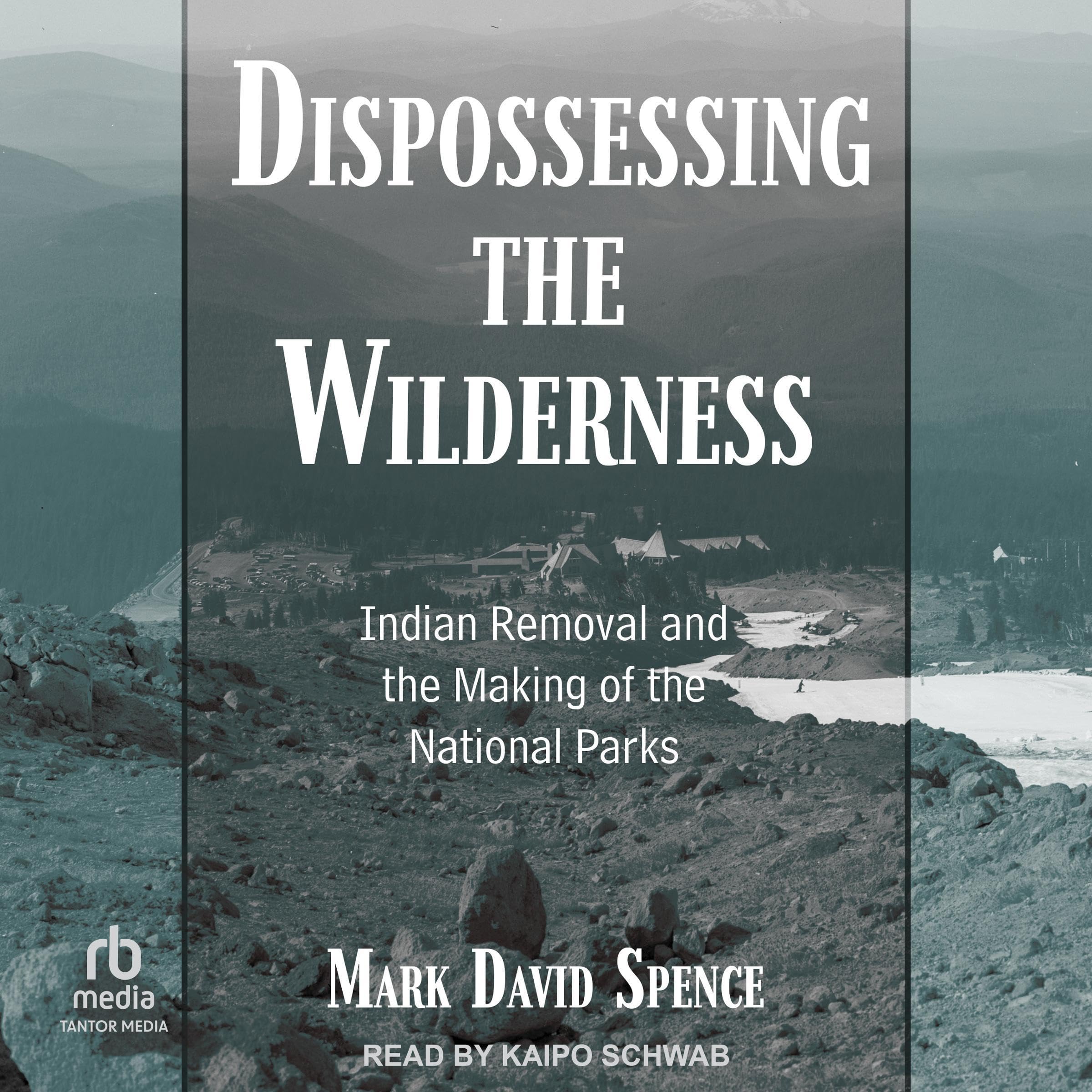 Cover art for Dispossessing the Wilderness