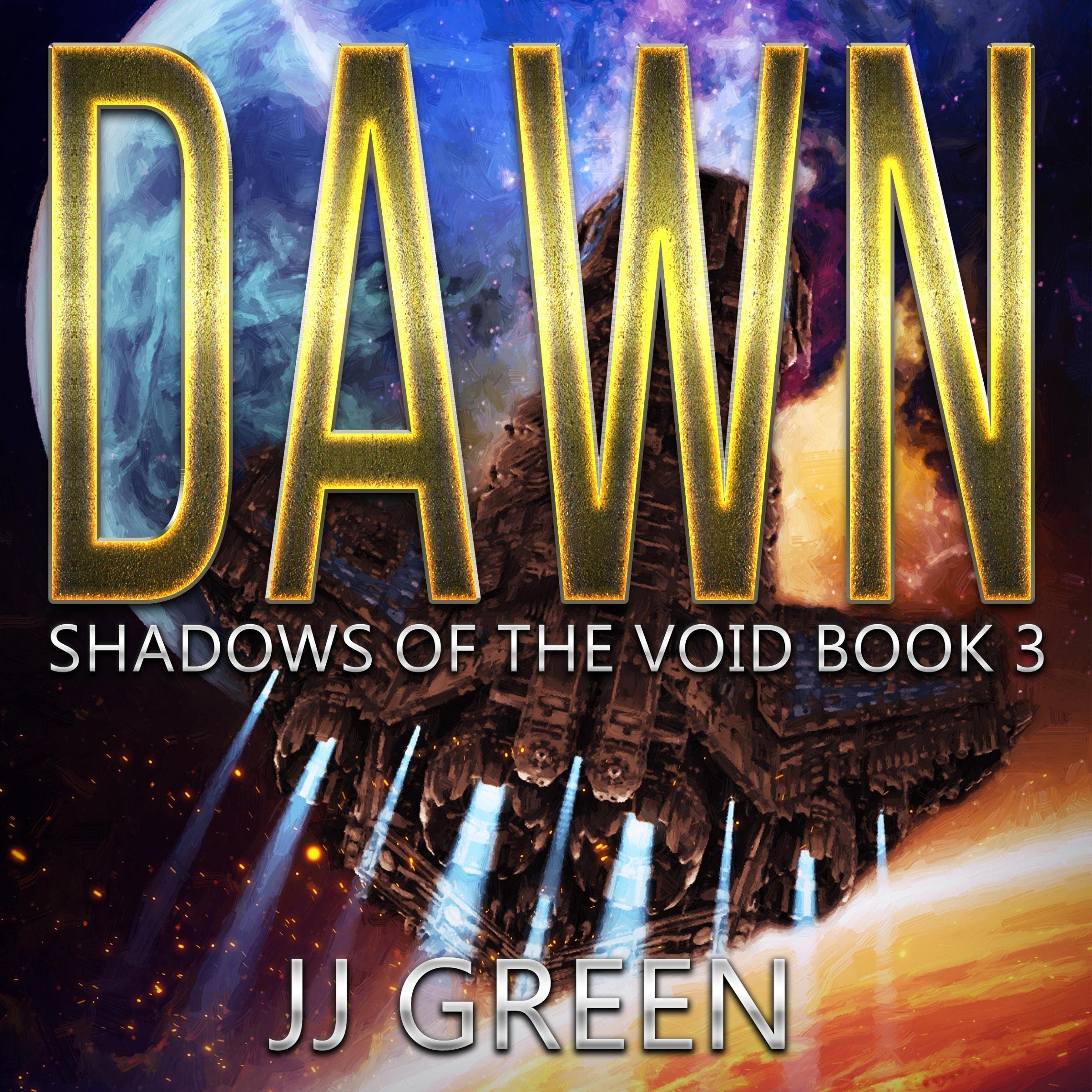 Cover art for Dawn: Shadows of the Void Space Opera Serial, Book 3