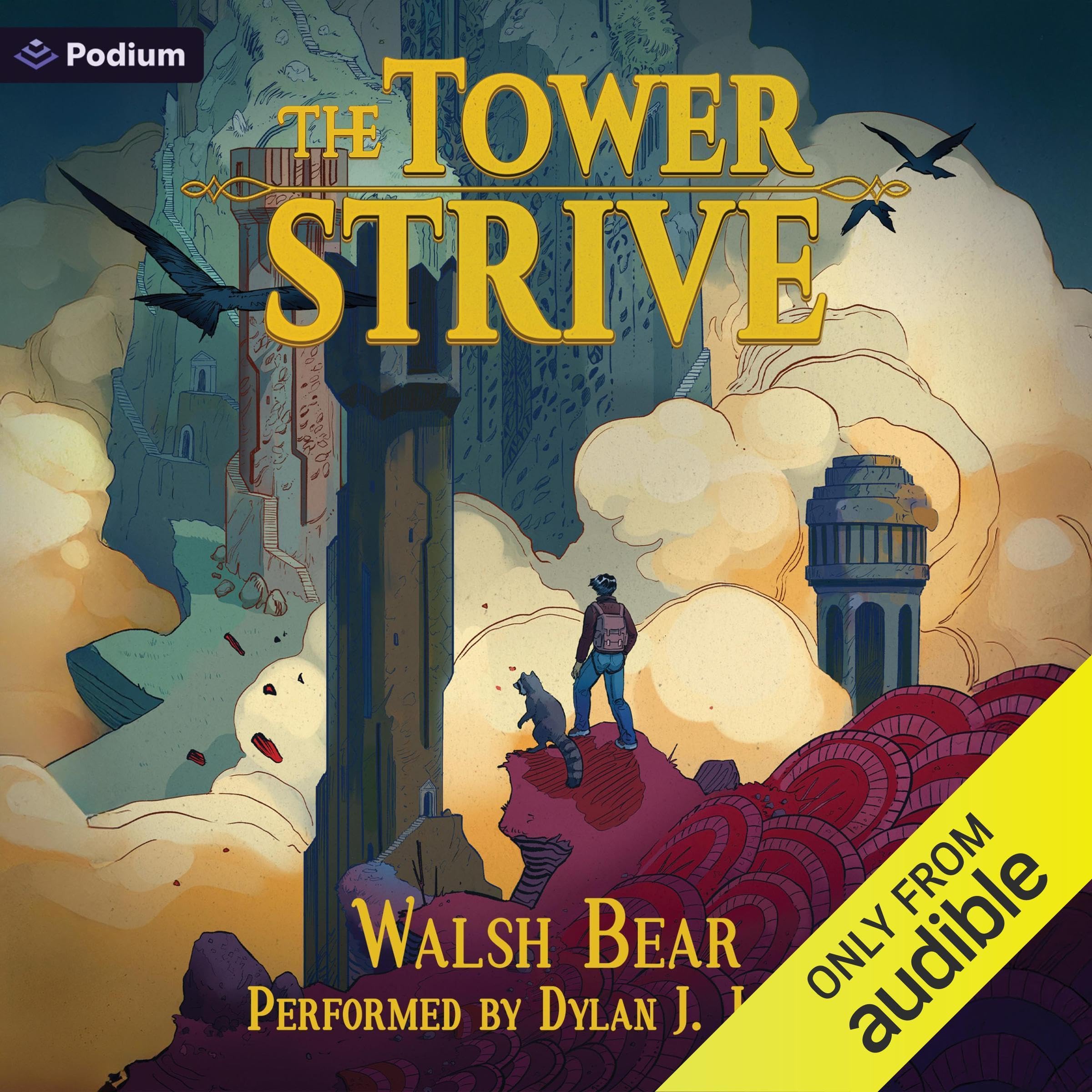 Cover art for The Tower Strive: A Tower-Climbing LitRPG Adventure
