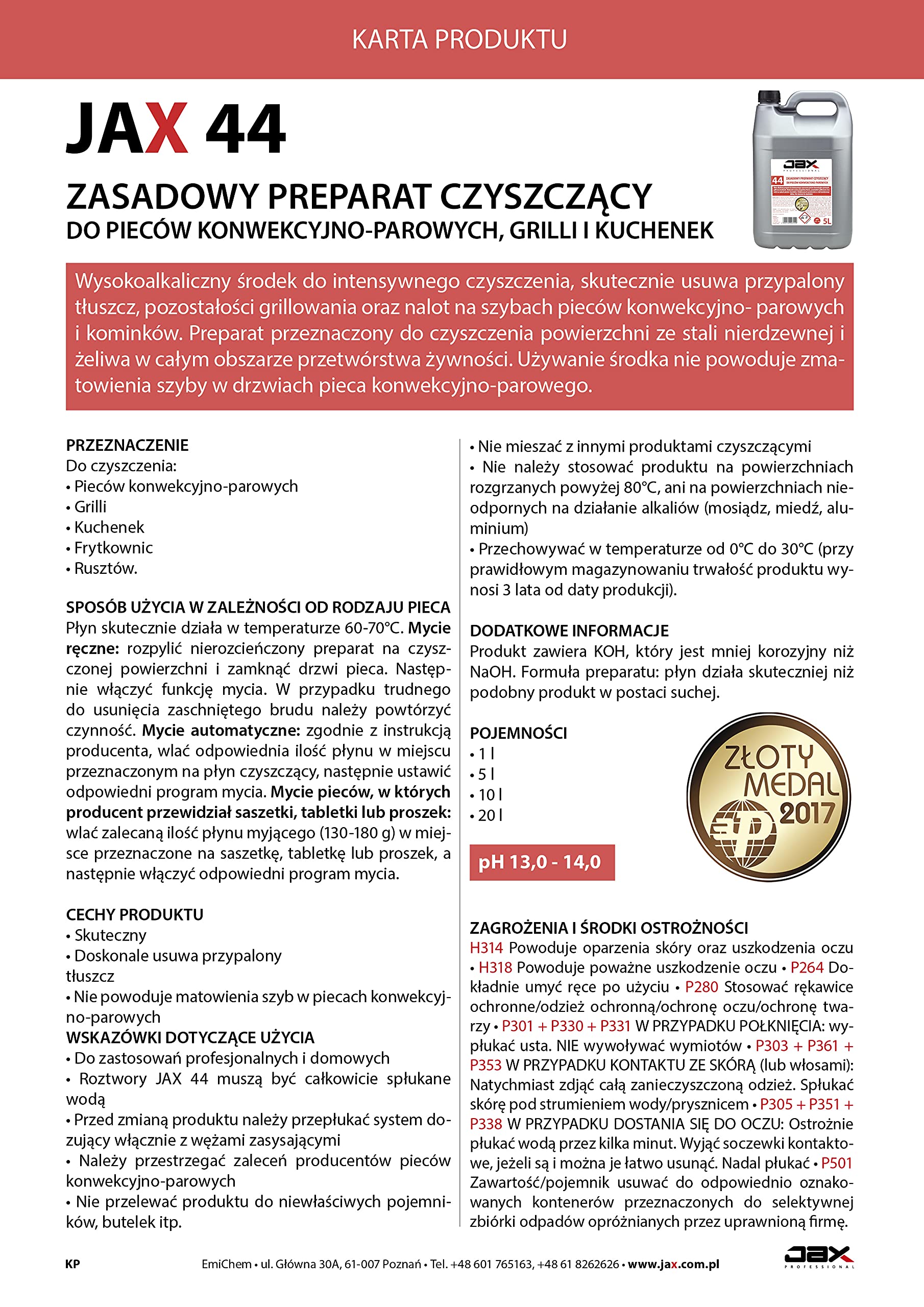 44 5L - ZASADOWY PREPARAT DO CZYSZCZENIA PIECÓW KONWEKCYJNO-PAROWYCH, GRILLI I KUCHENEK do czyszczenia frytkownic, czyszczenia rusztów