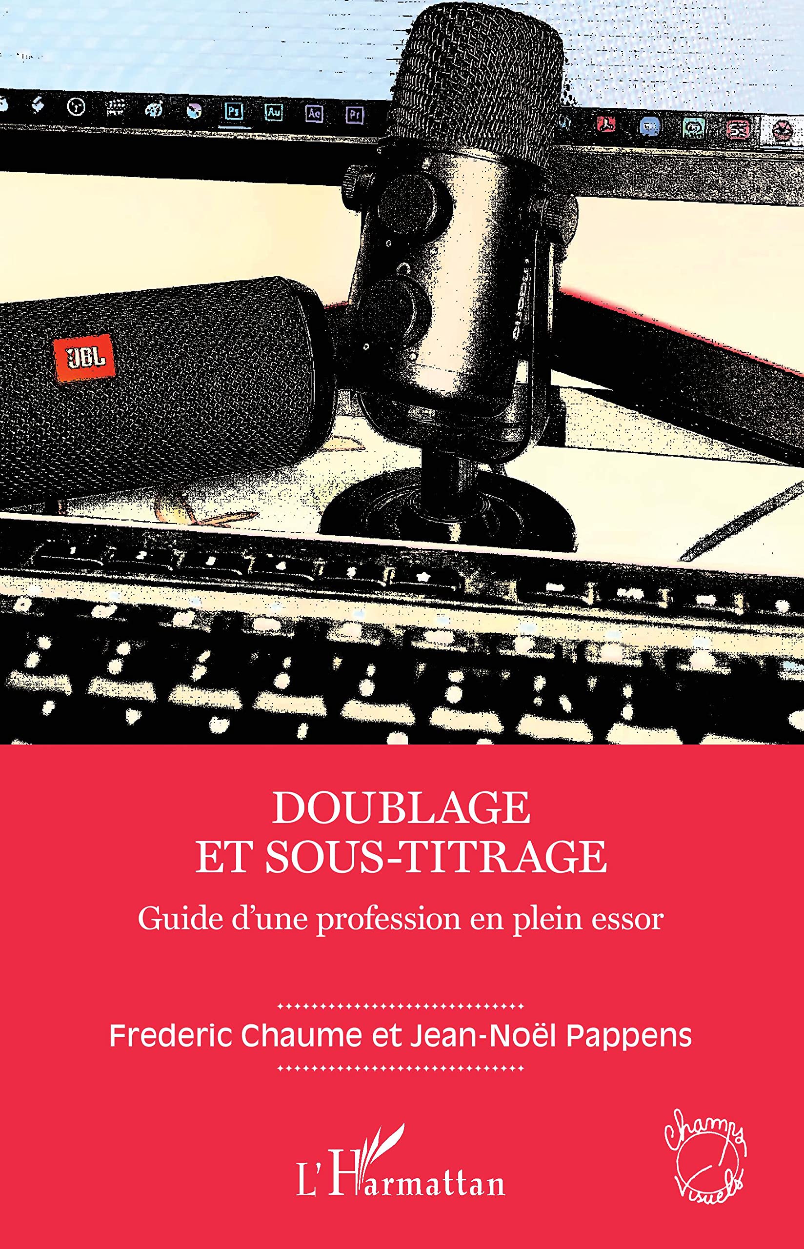 Doublage et sous-titrage avec synchronisation des champs visuels
