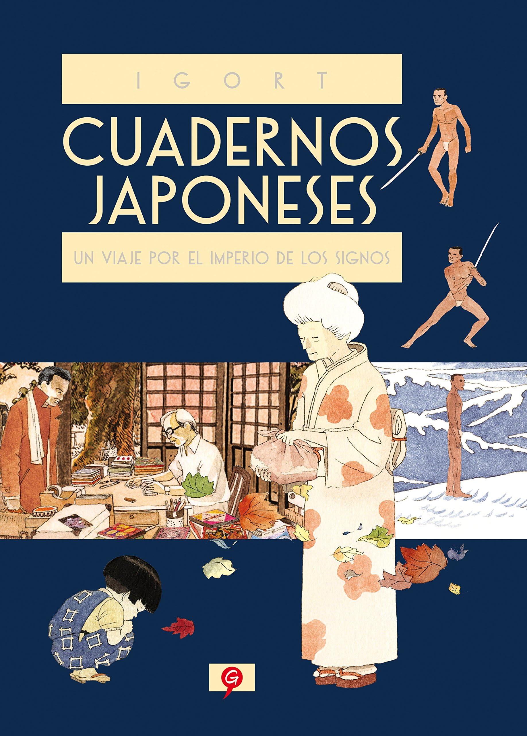 Cuadernos Japoneses 1. Un Viaje Por El Imperio de Los Signos (Cuadernos Japoneses / Japanese Notebooks) Paperback – 8 Jan. 2019