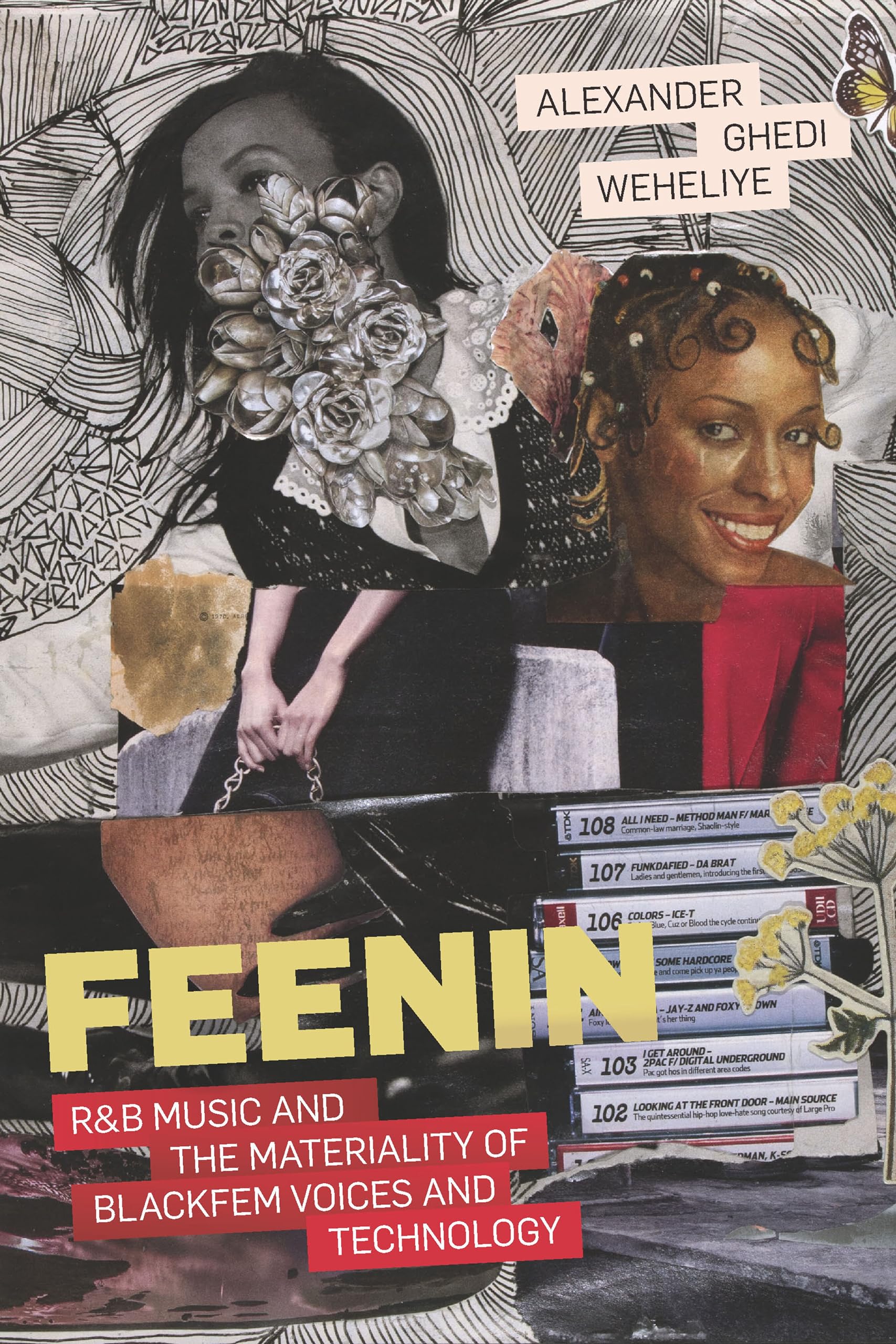 Feenin: R&B Music and the Materiality of BlackFem Voices and Technology