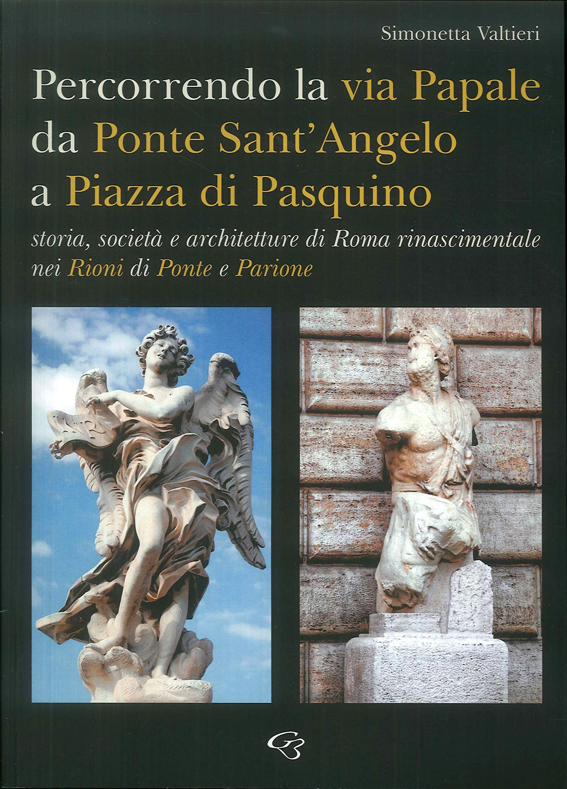 Rome Renaissance Ponte Parione, beau livre d'architecture et d'histoire romaine de prestige
