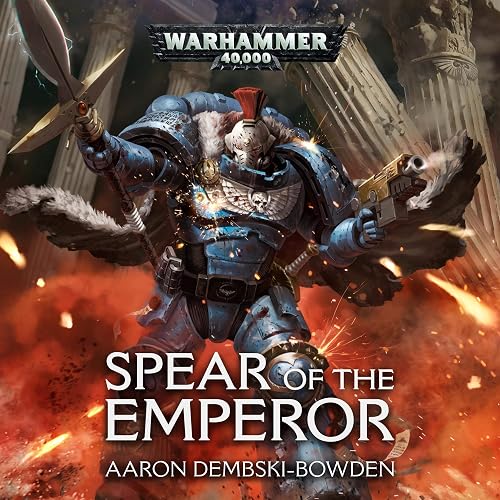 Spear of the Emperor: Warhammer 40,000