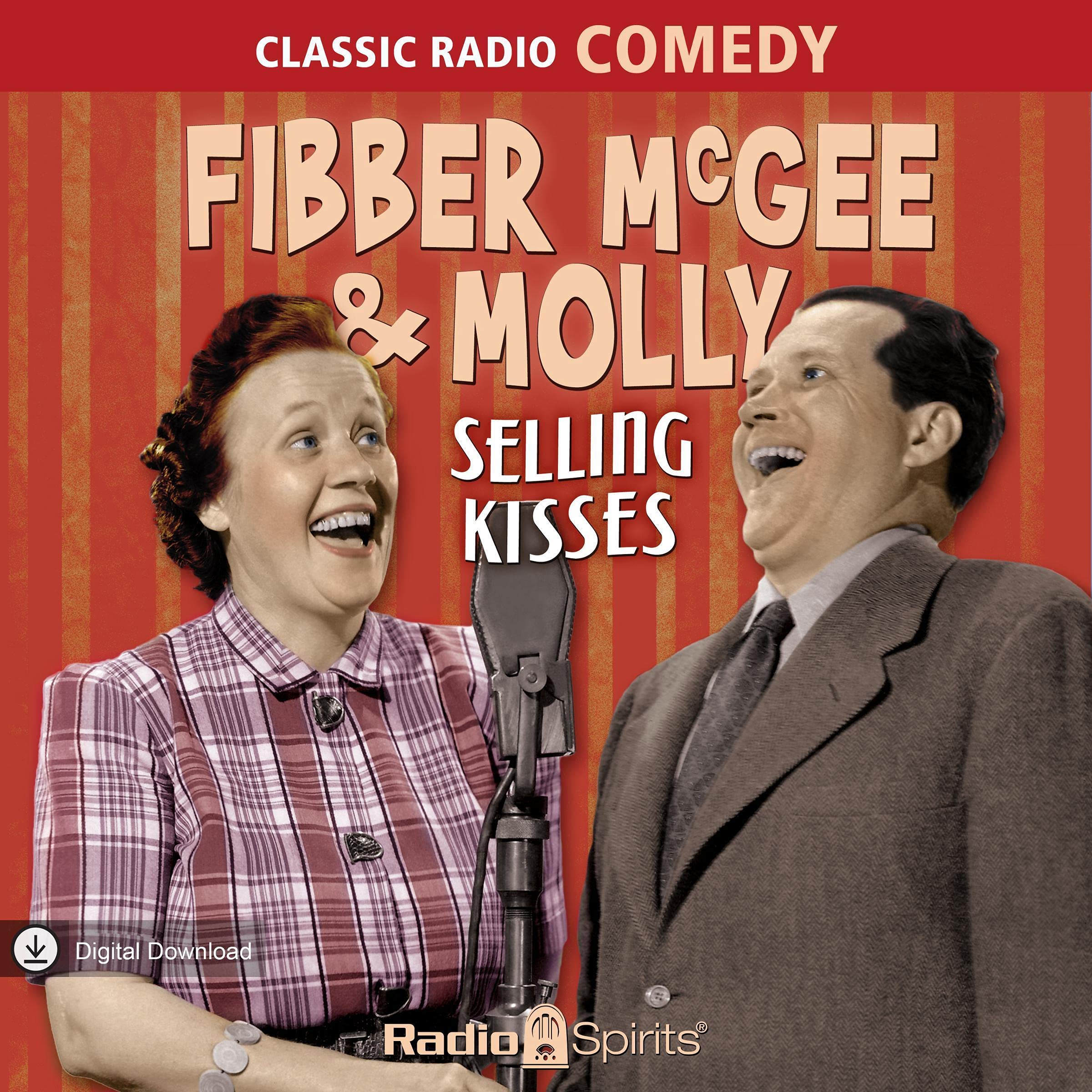 Fibber McGee & Molly: Selling Kisses