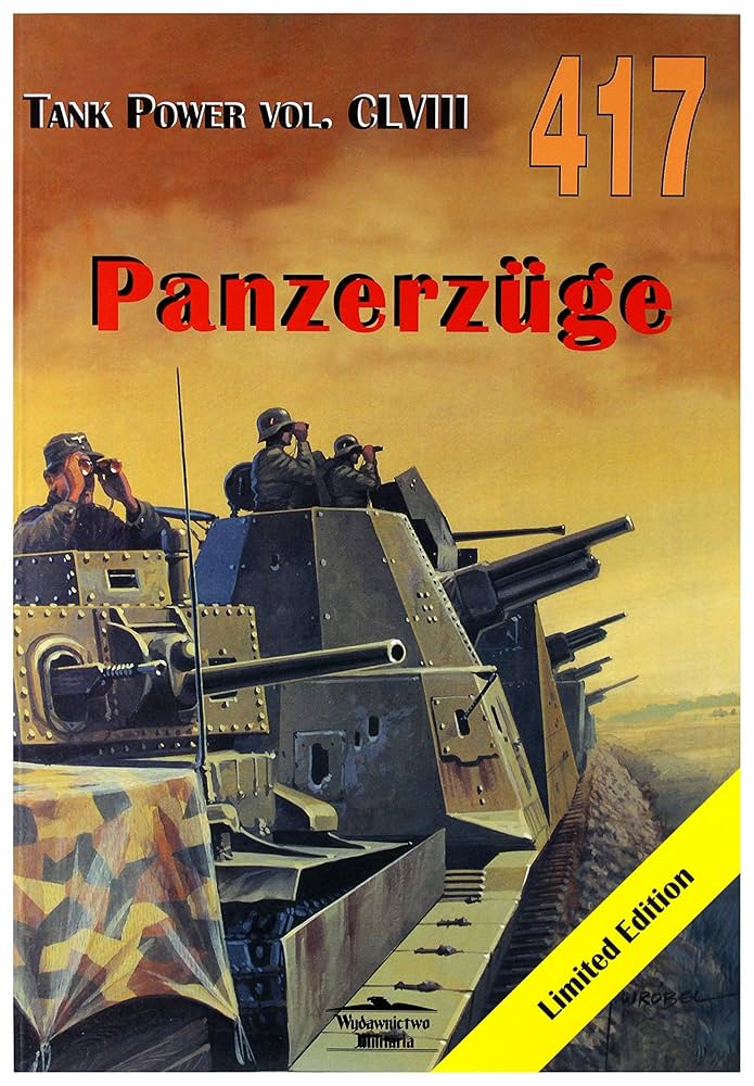 Amazon.com: Panzerzuge. Tank Power vol. CLVIII 417