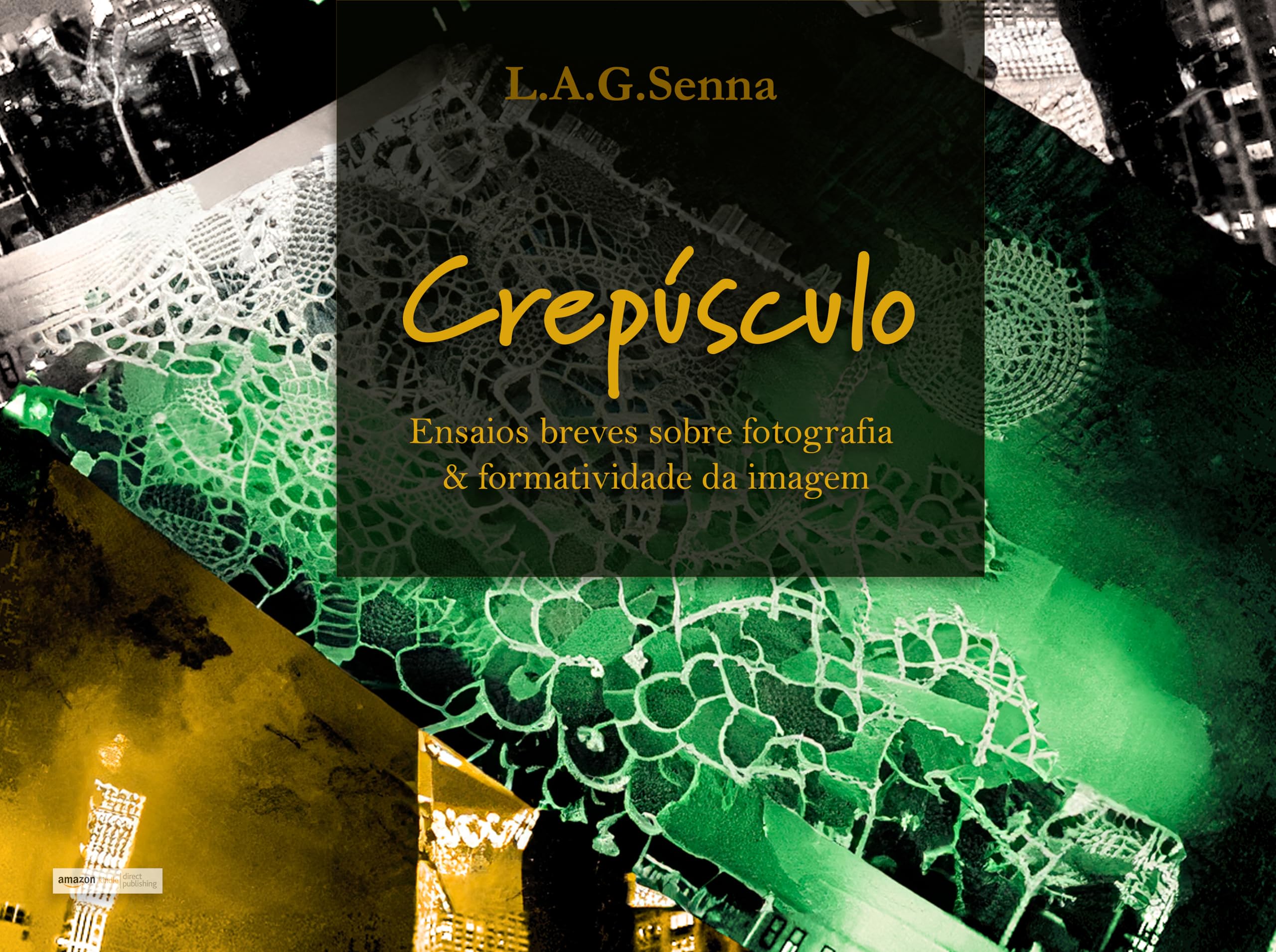 Crepúsculo essais de photographie pour maîtriser le concept de formativité