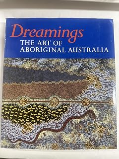Dreamings: The Art of Aboriginal Australia