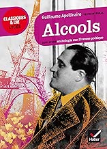 Download Alcools : suivi d'une anthologie sur l'ivresse poétique (La poésie) PDF