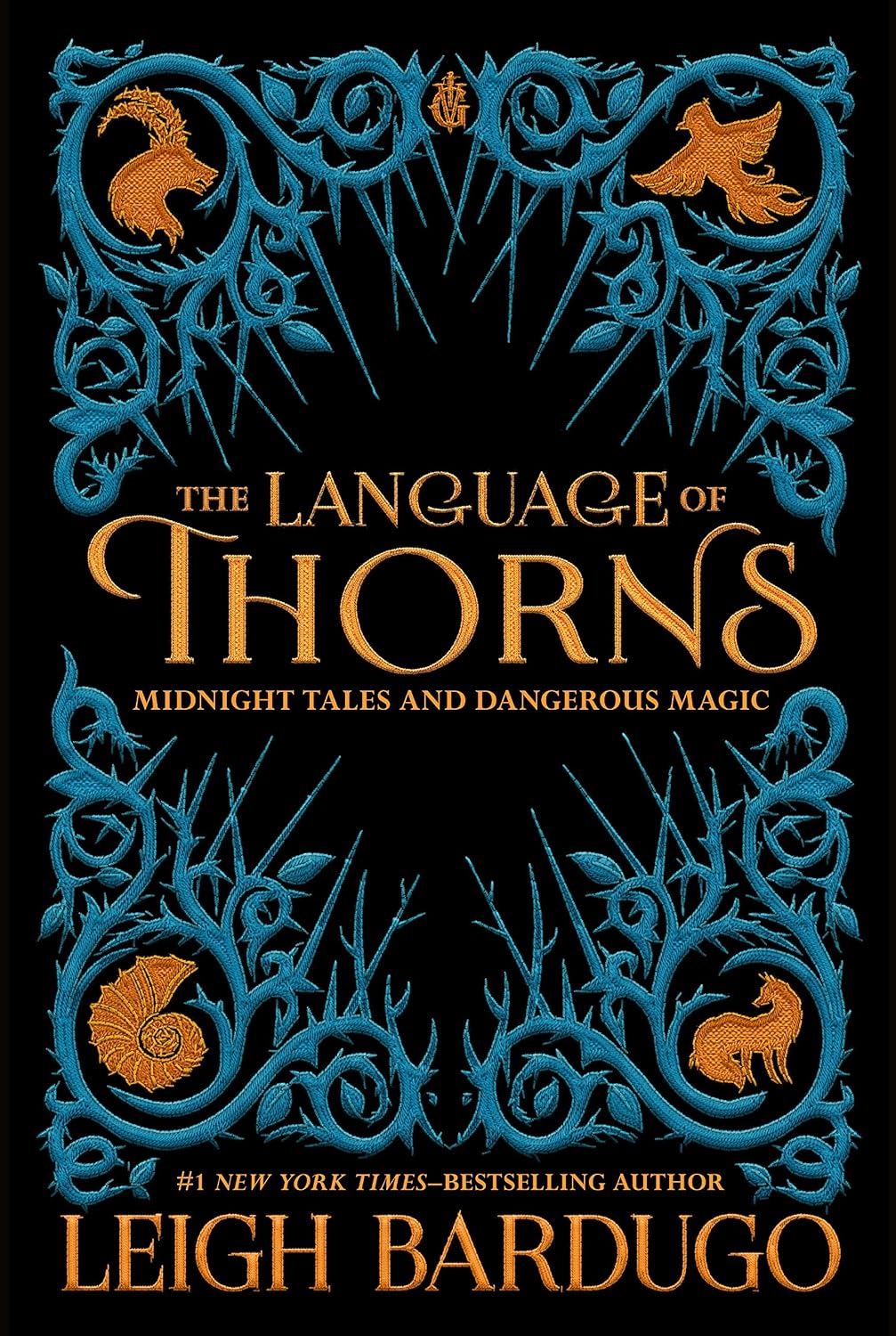 The Language of Thorns: Midnight Tales and Dangerous Magic