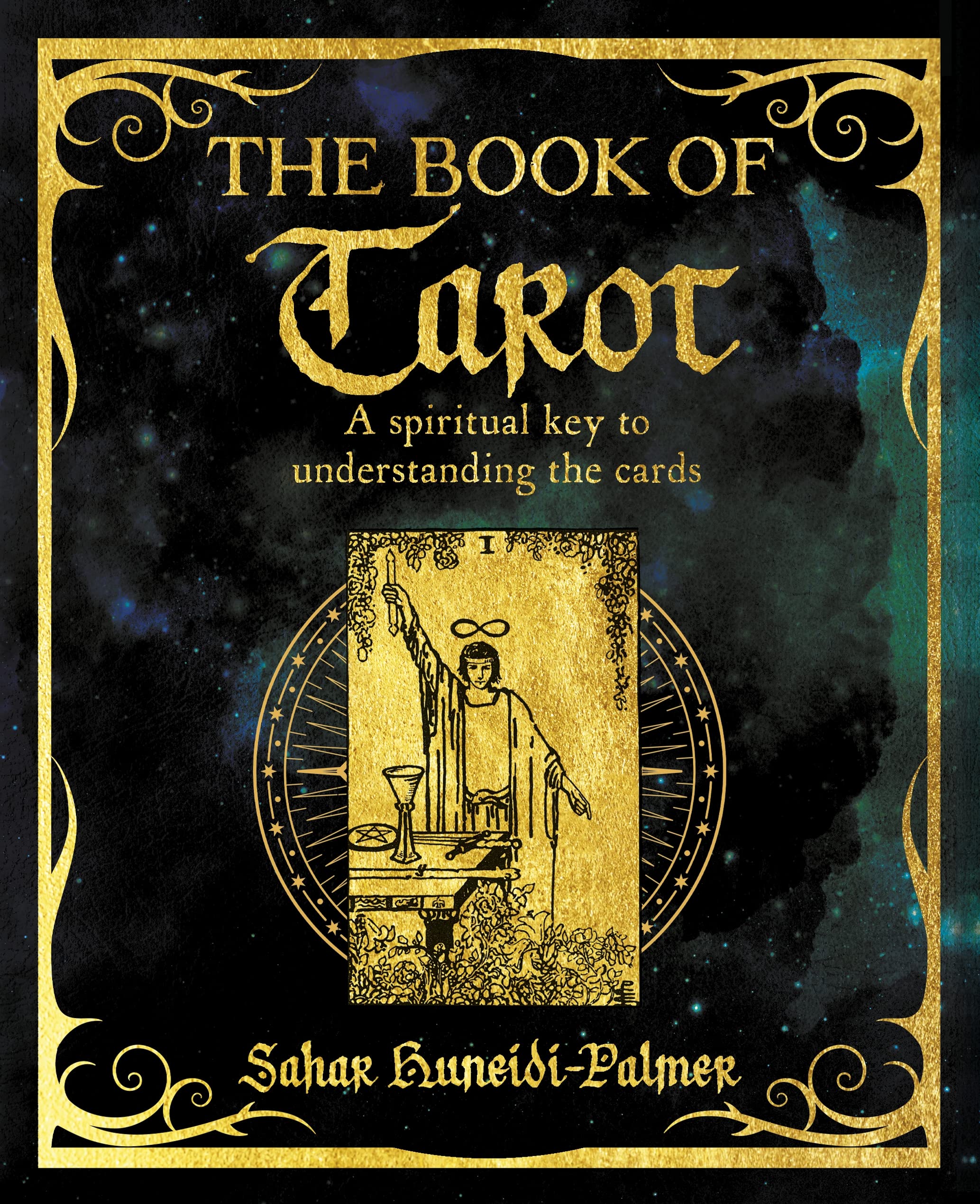 The Book of Tarot: A Spiritual Key to Understanding the Cards (The Mystic Arts Handbooks)