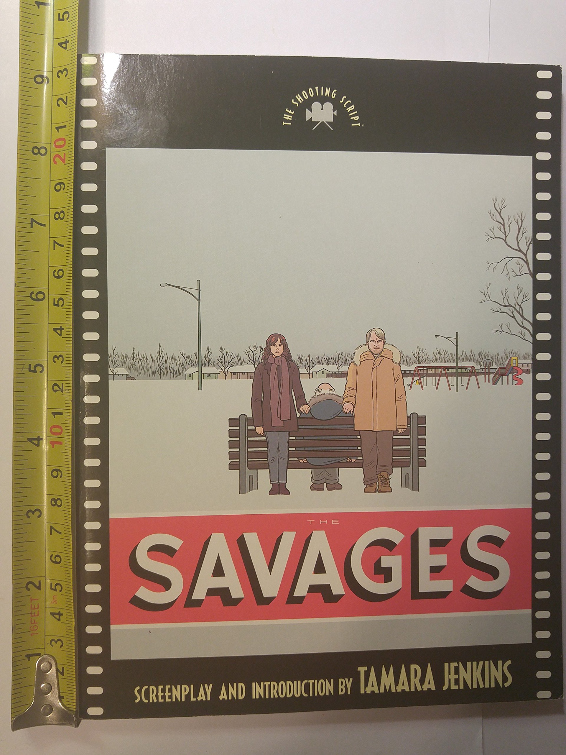 The Savages: The Shooting Script: The Shooting Grip [Idioma Inglés]