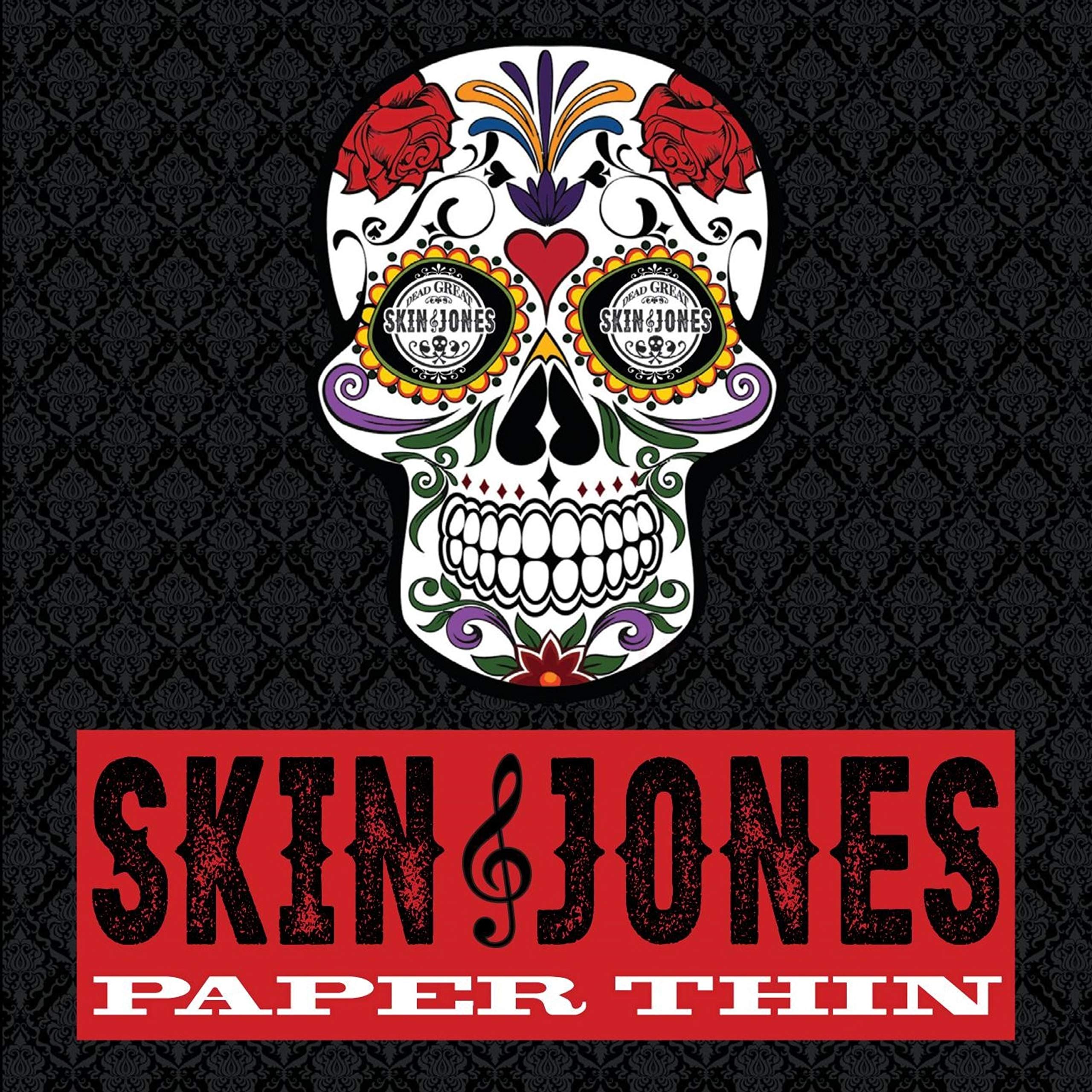 Skin & Jones