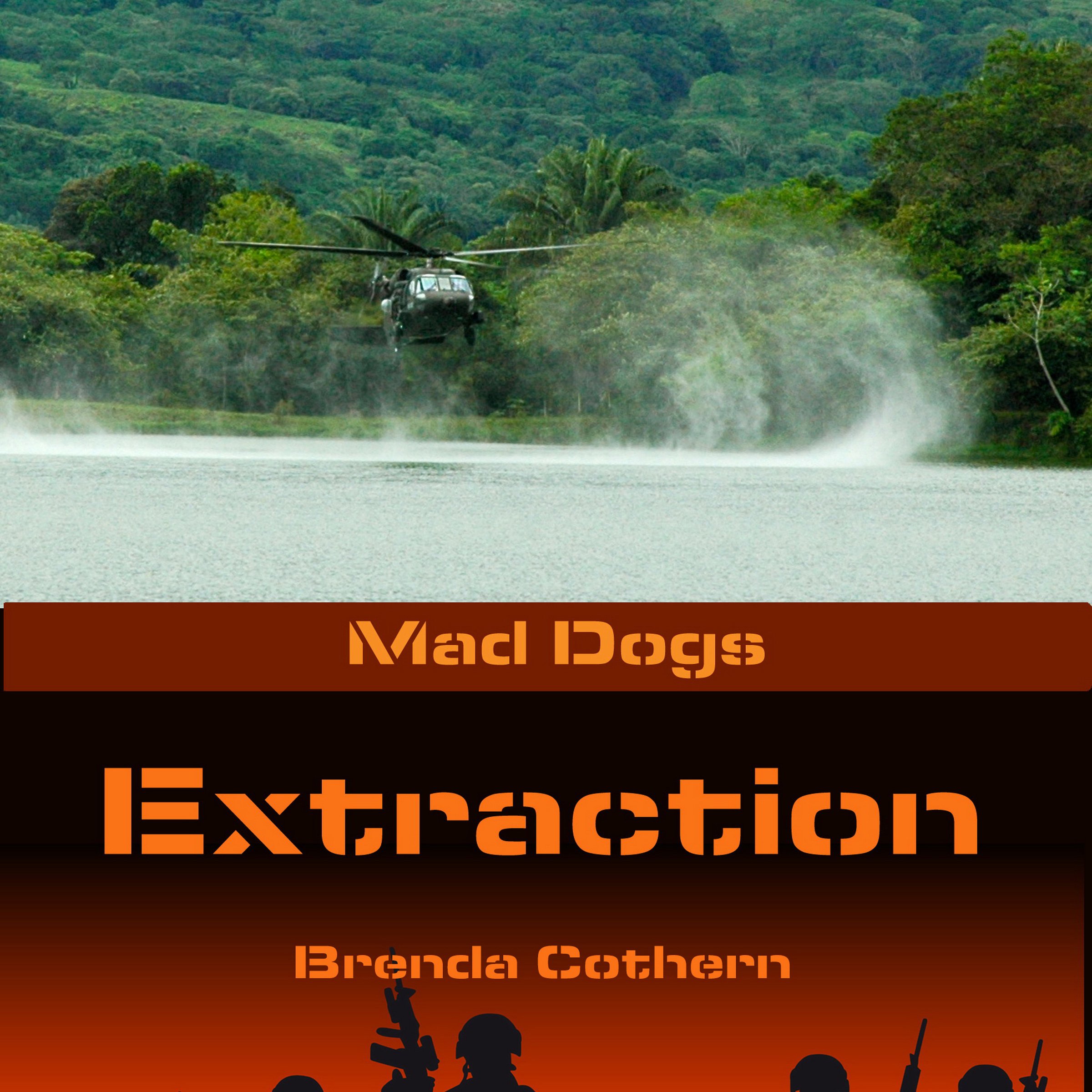 Cover art for Extraction: Mad Dogs, Book 3
