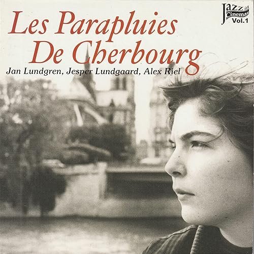 Amazon Music Jan Lundgren TrioのLes Parapluies De Cherbourg Amazon.co.jp