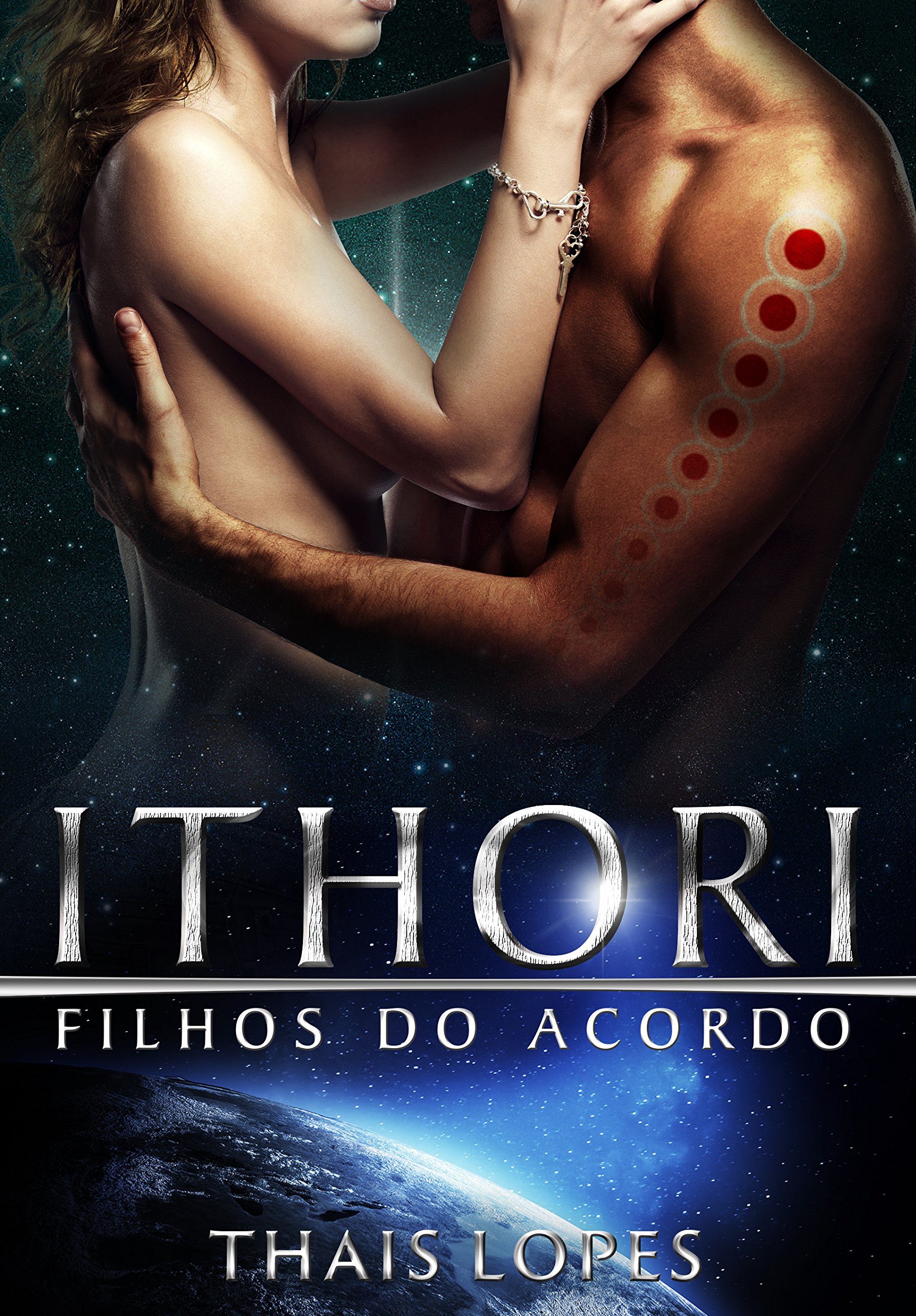 Ithori (Filhos do Acordo Livro 3)