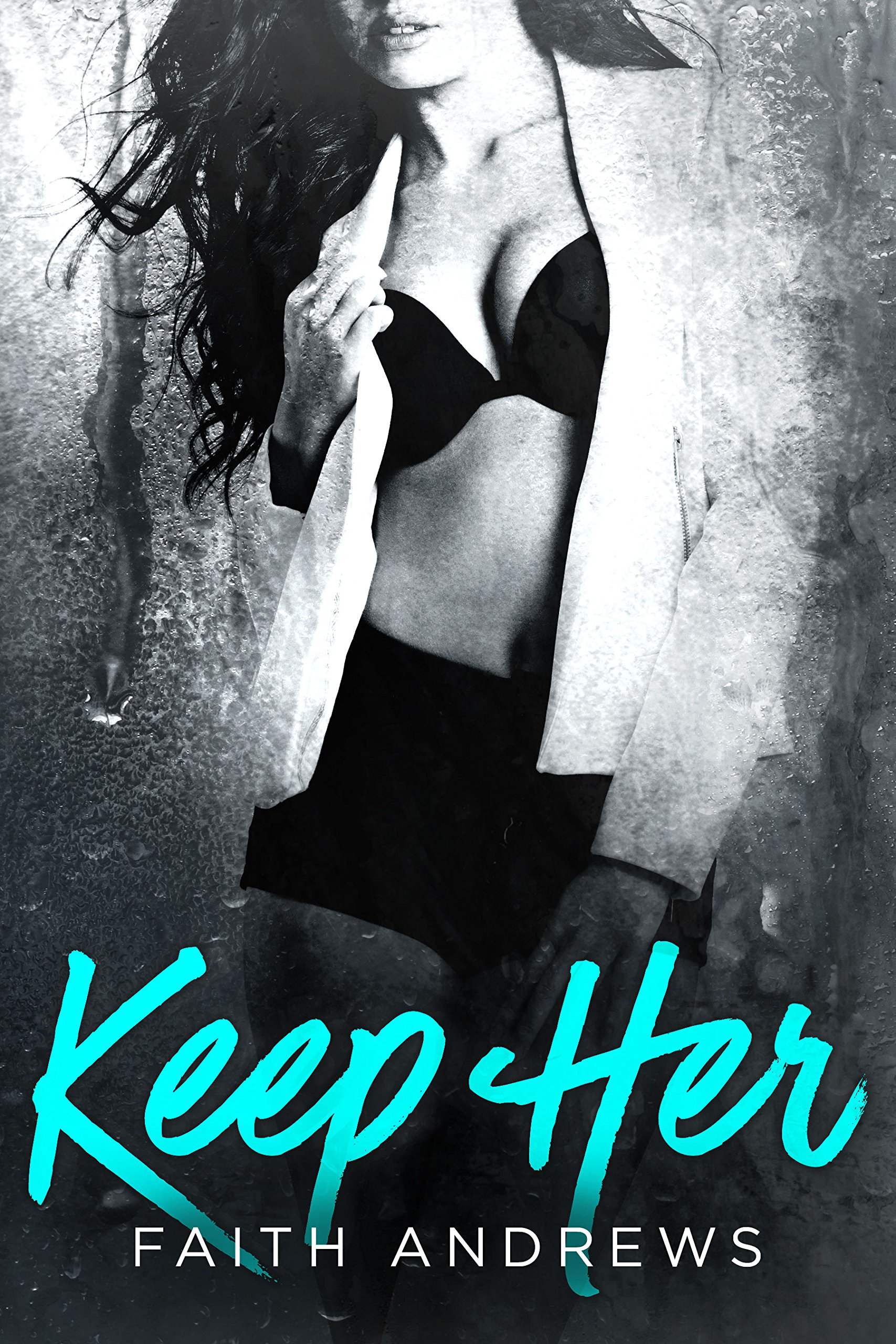 Keep Her (Grayson Sibling Series Book 2)