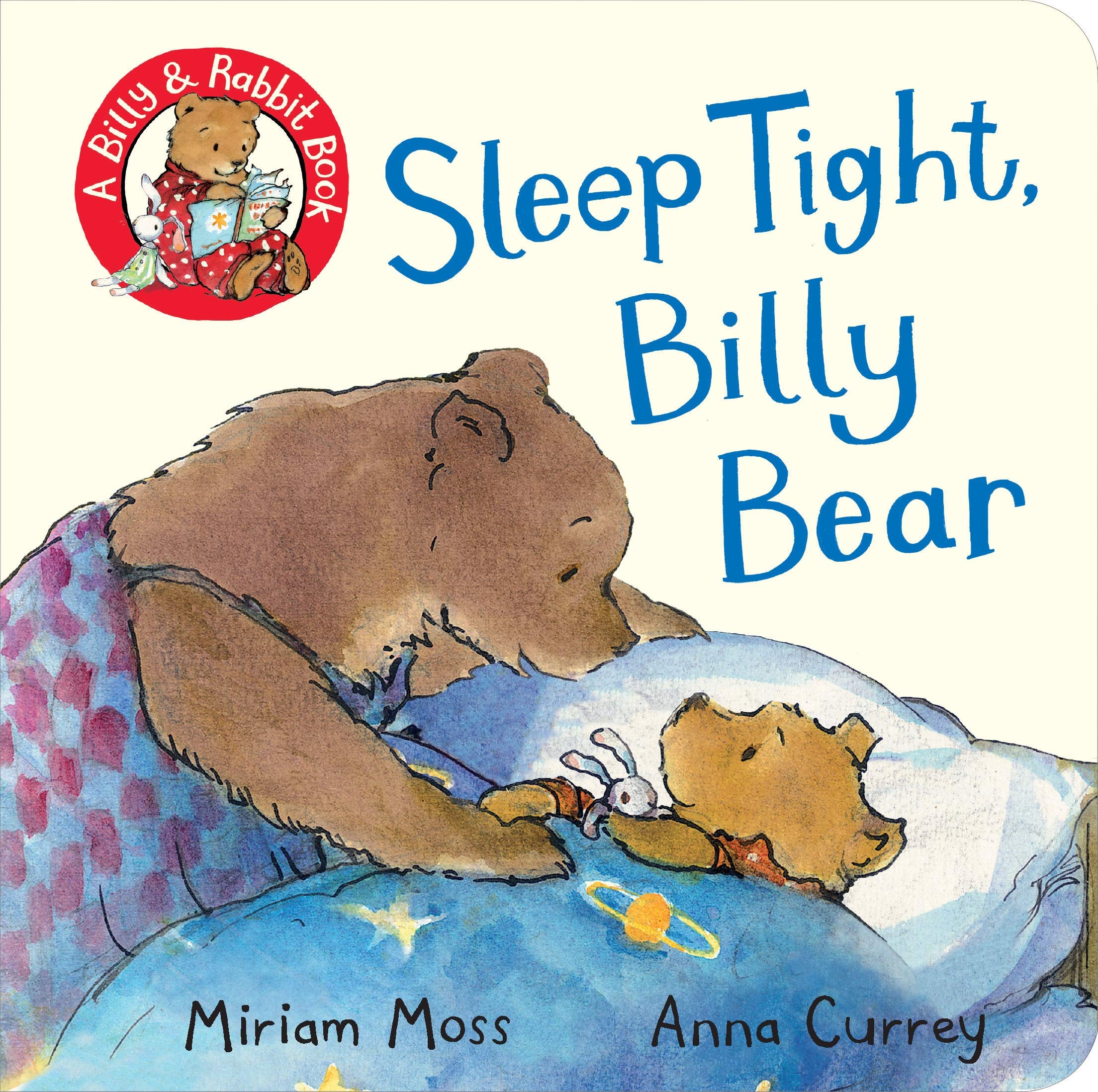 Sleep Tight, Billy Bear (Billy and Rabbit, 3)