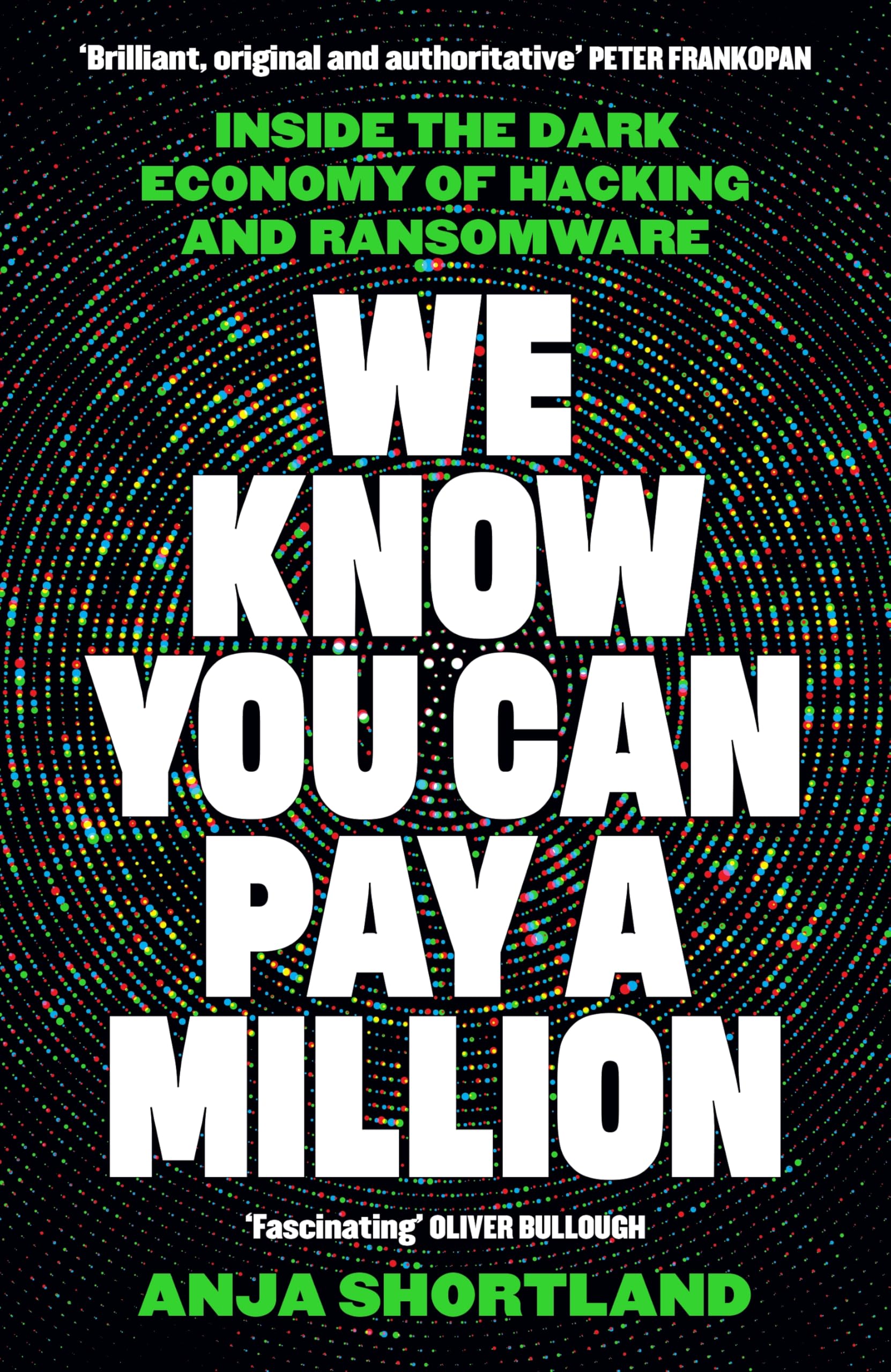 We Know You Can Pay a Million by Anja Shortland Hardback