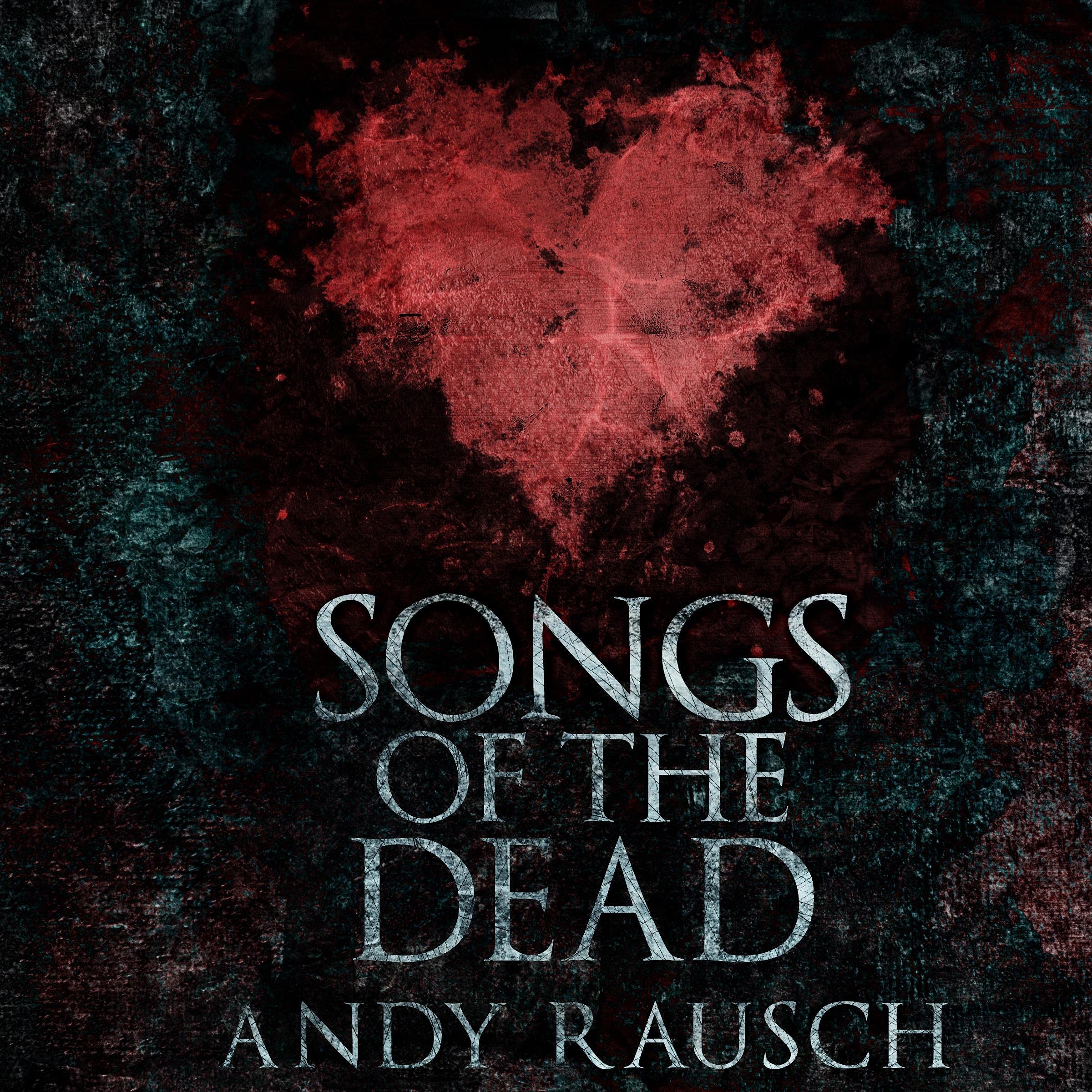 Songs of the Dead