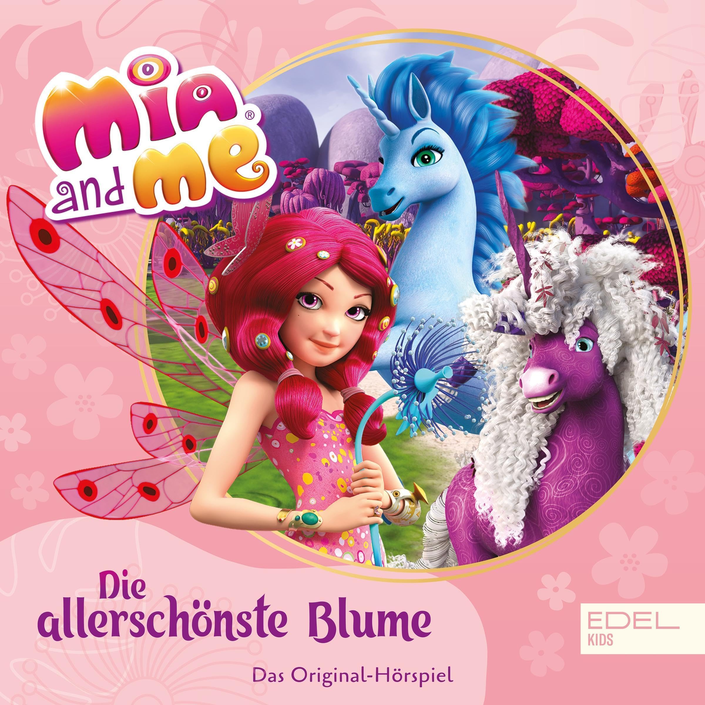 Die allerschönste Blume (Das Original-Hörspiel)