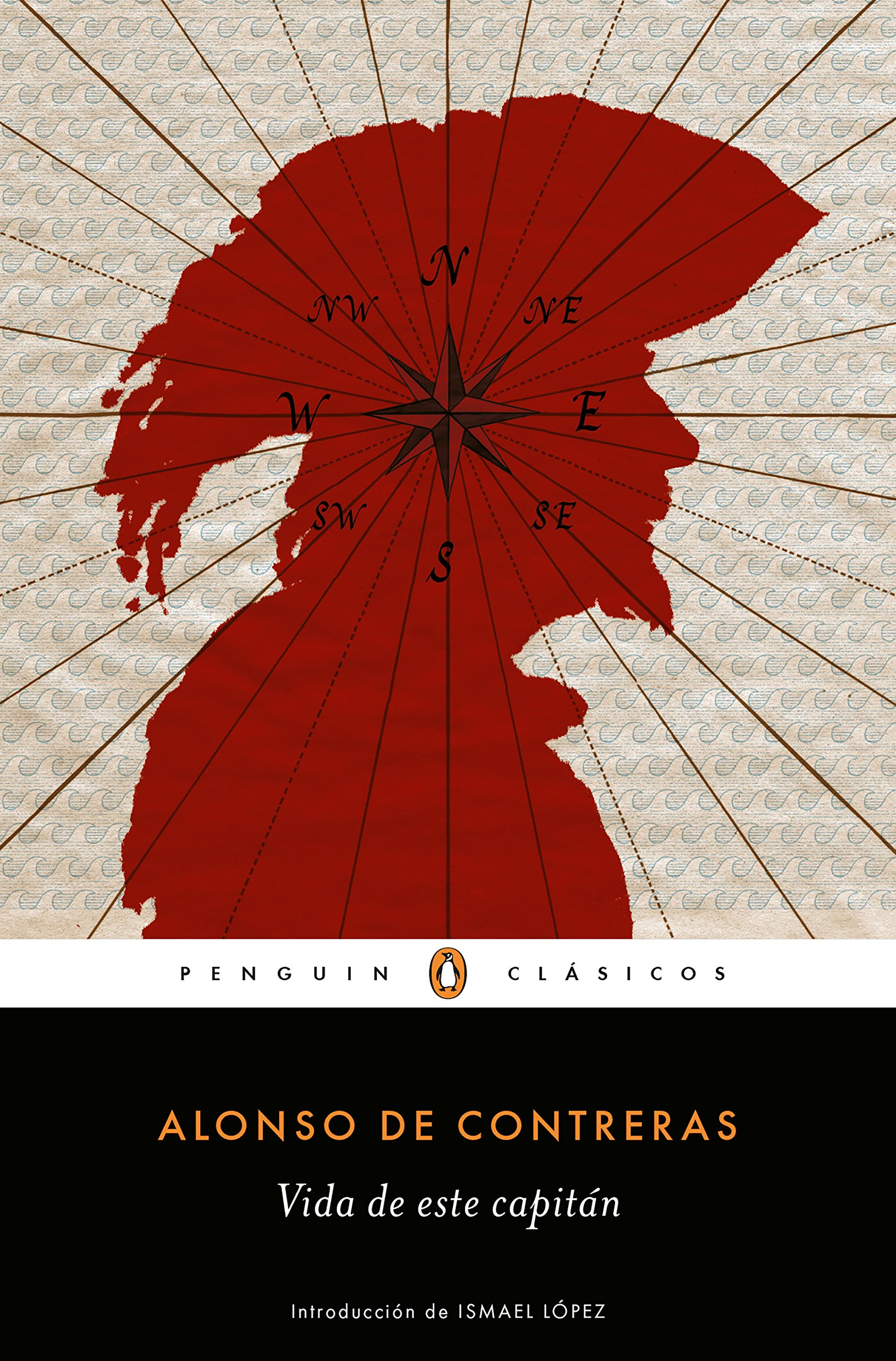 Vida de este capitán (Penguin Clásicos)