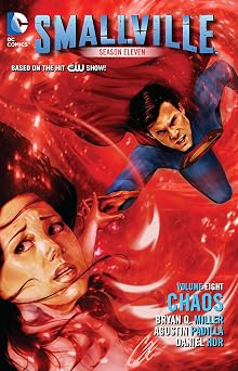 Smallville Season 11 Vol. 8 Chaos