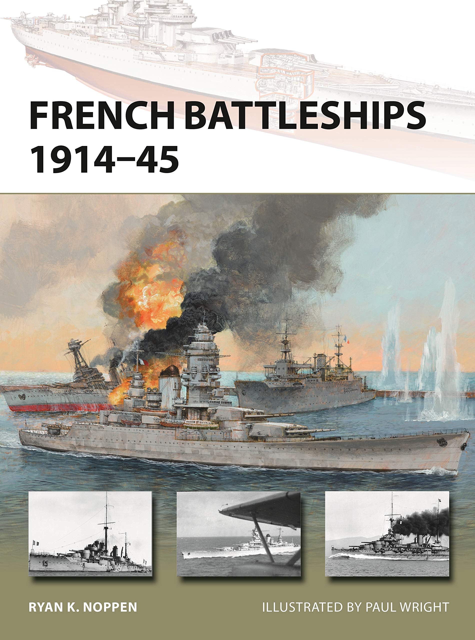 French Battleships 1914–45: 266 (New Vanguard)