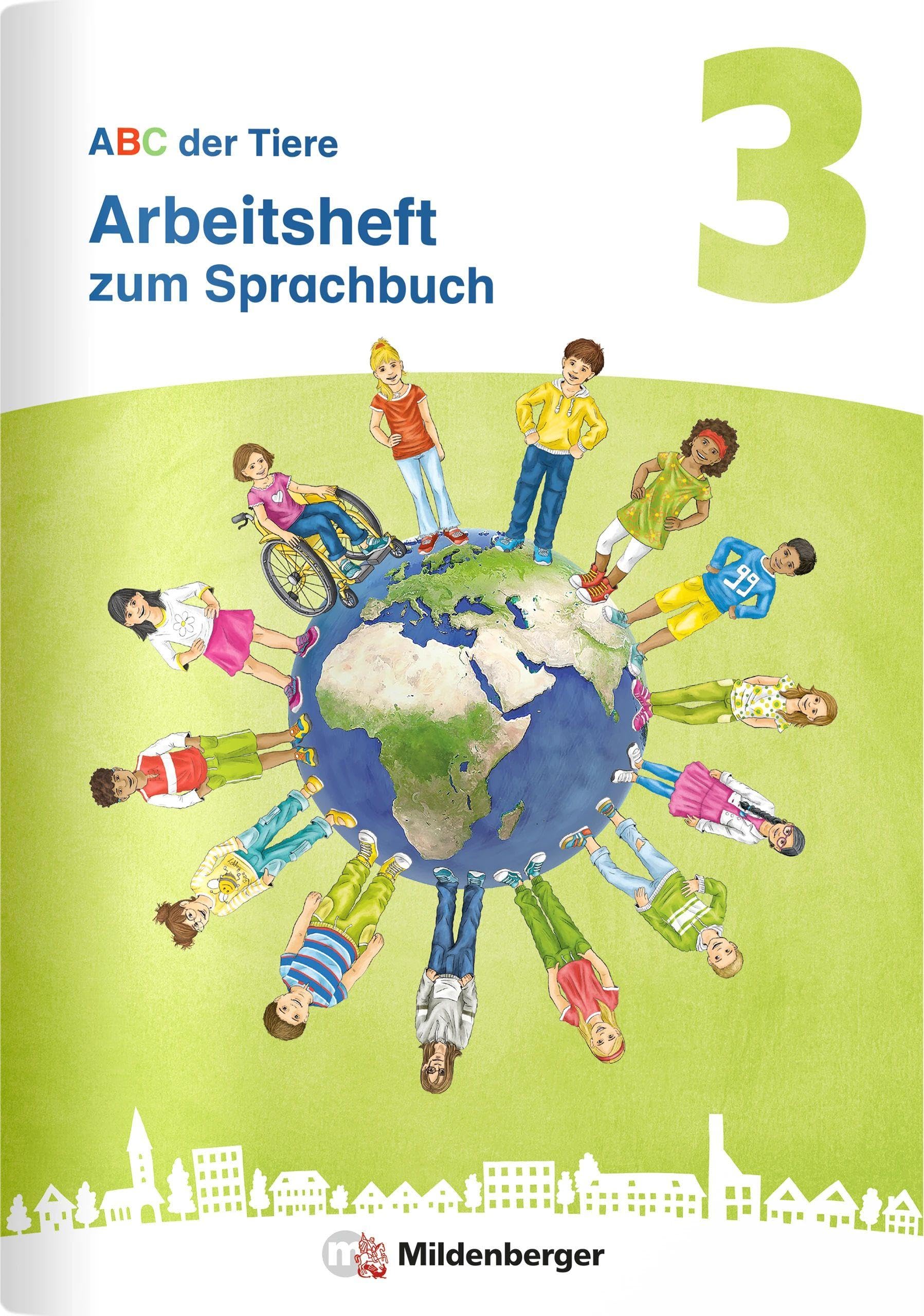 ABC der Tiere 3 Neubearbeitung – Arbeitsheft zum Sprachbuch (ABC der Tiere 3 - Neubearbeitung 2026)