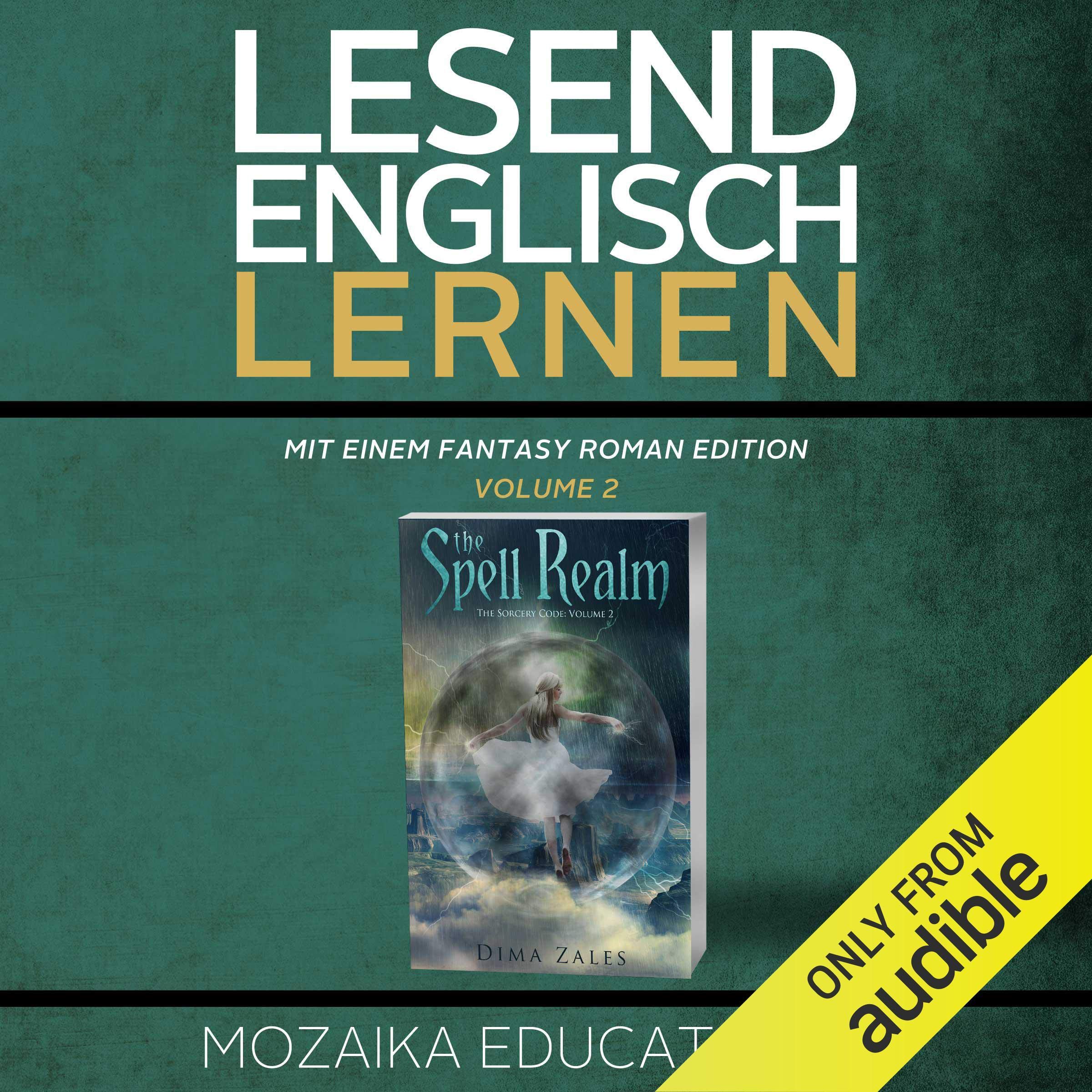 Cover art for Englisch Lernen: Mit einem Fantasy Roman Edition: Volume 2 [Learning English: A Fantasy Novel Edition: Volume 2]