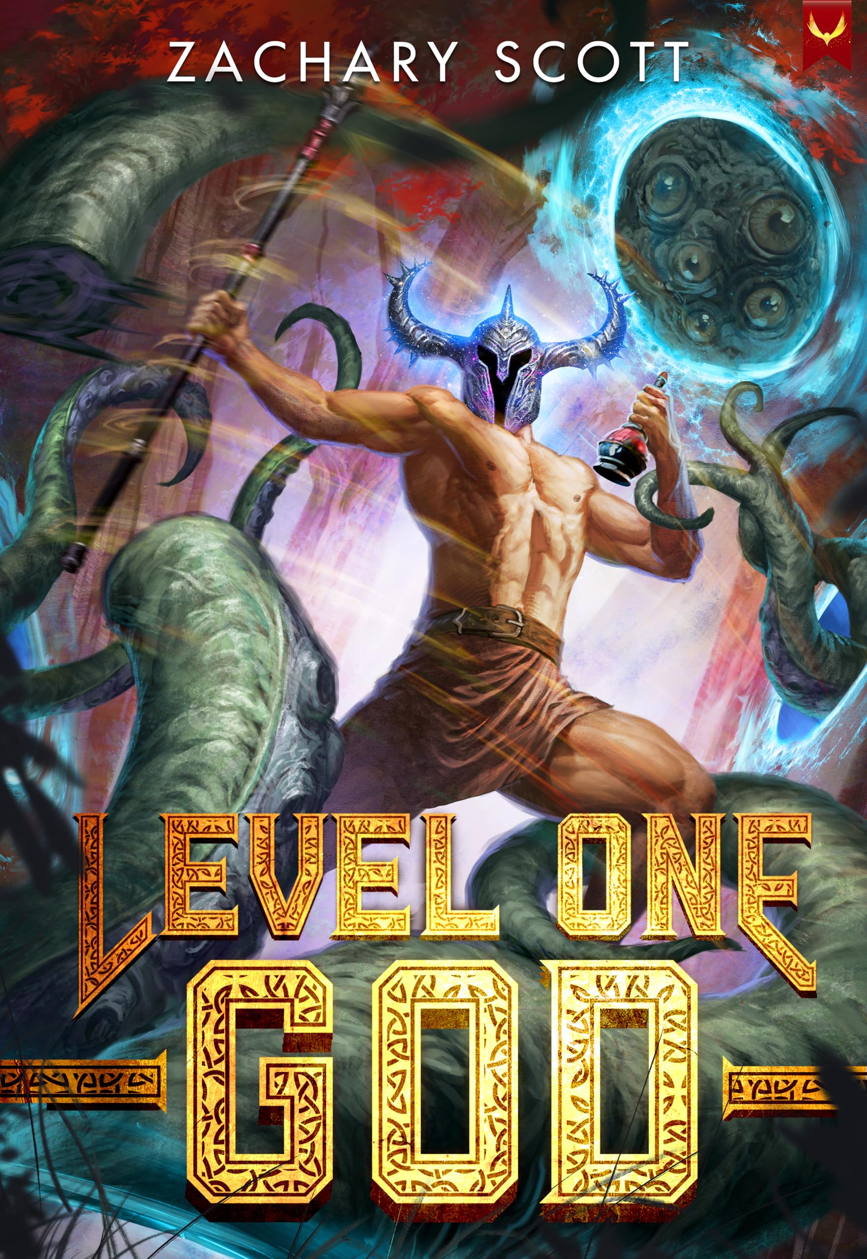 Level One God: A LitRPG Adventure