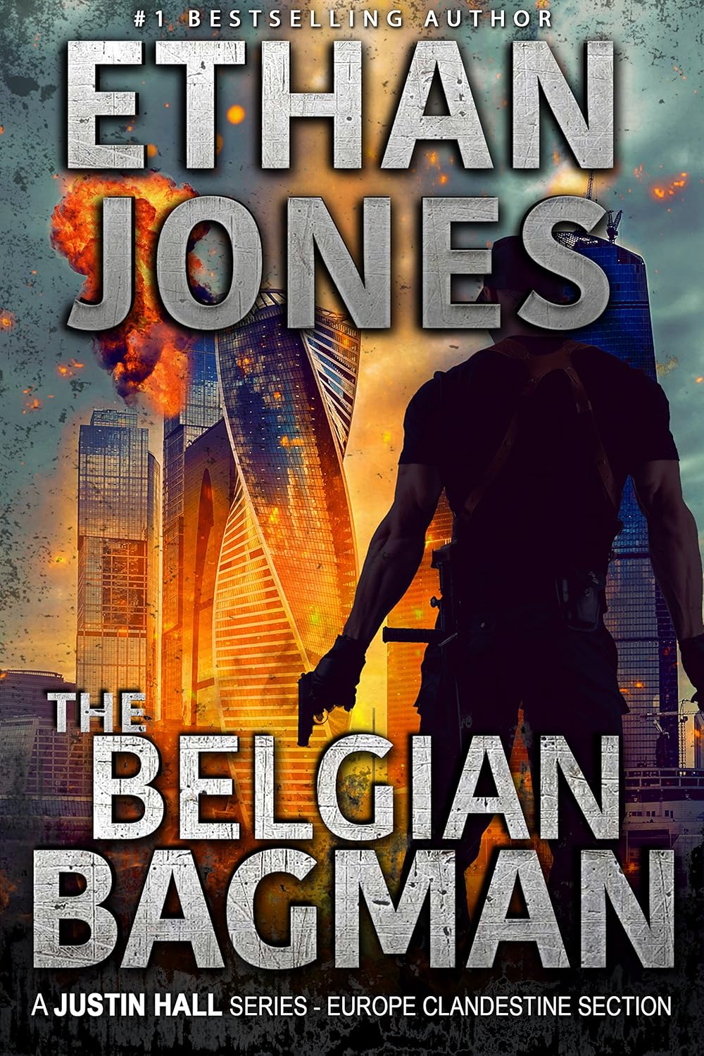 The Belgian Bagman A Justin Hall Spy Thriller Assassination