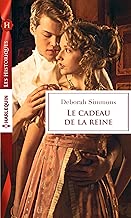 Download Le cadeau de la reine (Les Historiques) PDF