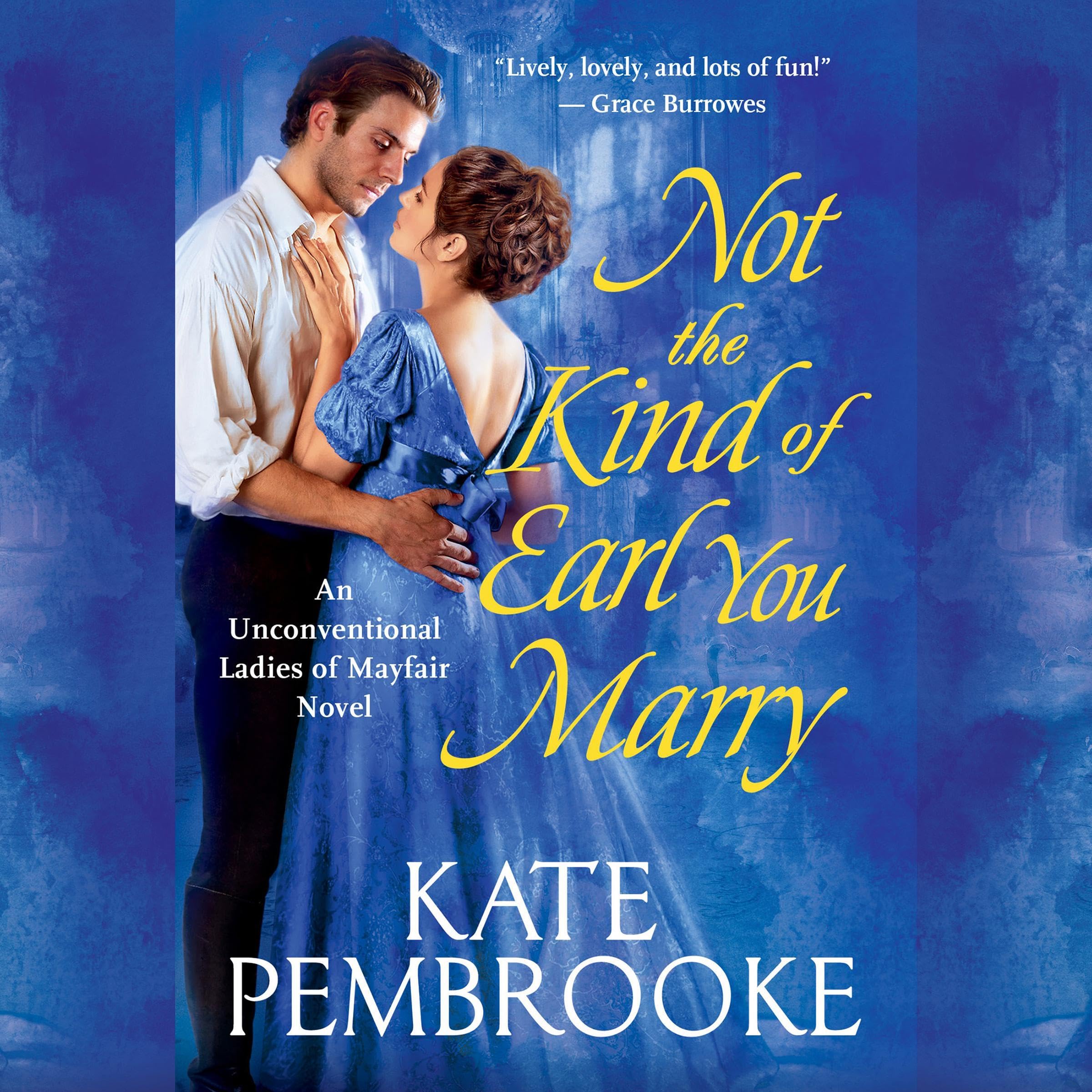 Cover art for Not the Kind of Earl You Marry