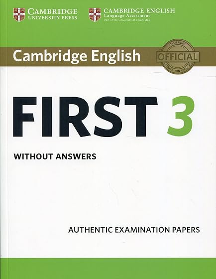 Cambridge English First 3 Student S Book Without Answers