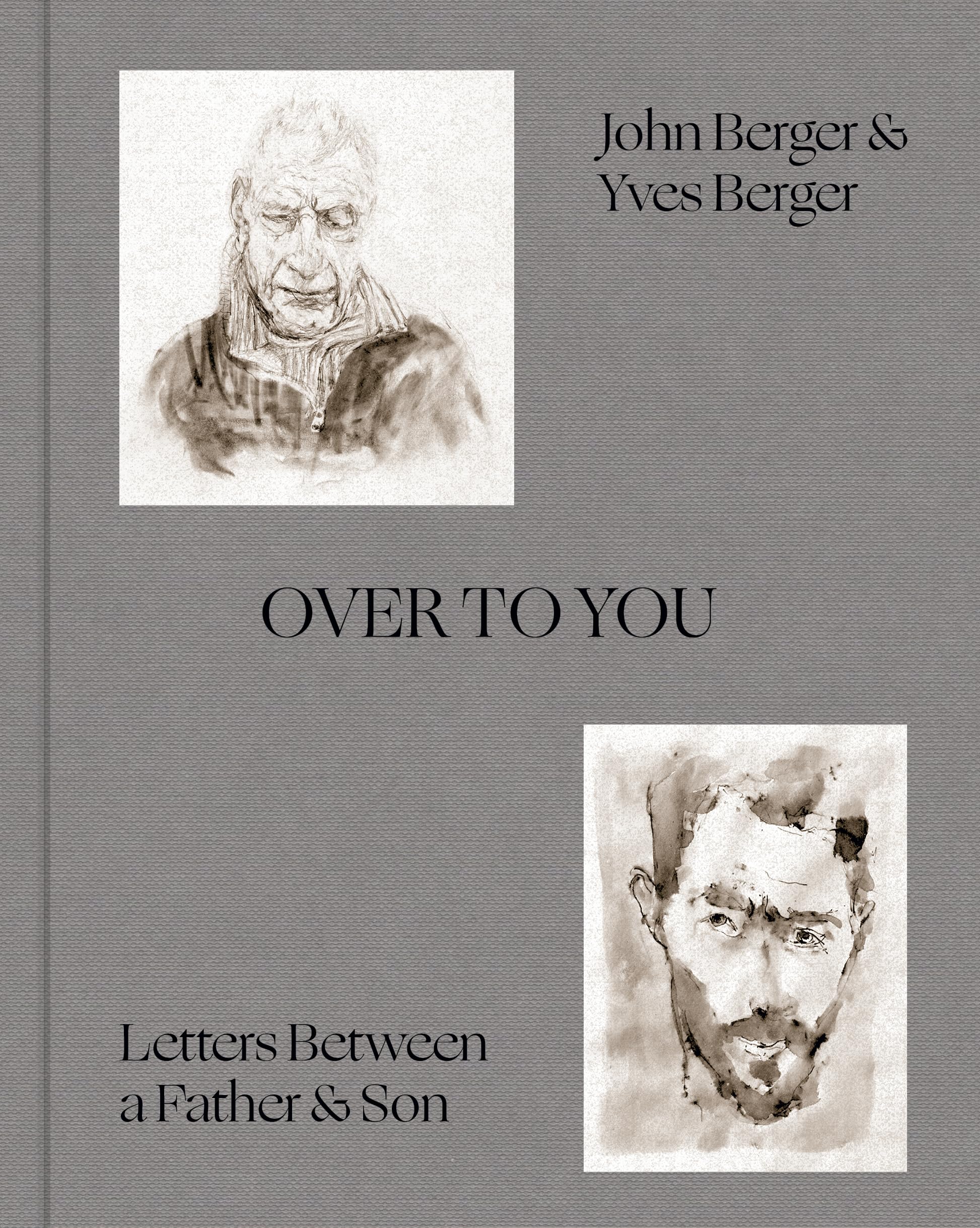 Over to You: Letters Between a Father & Son